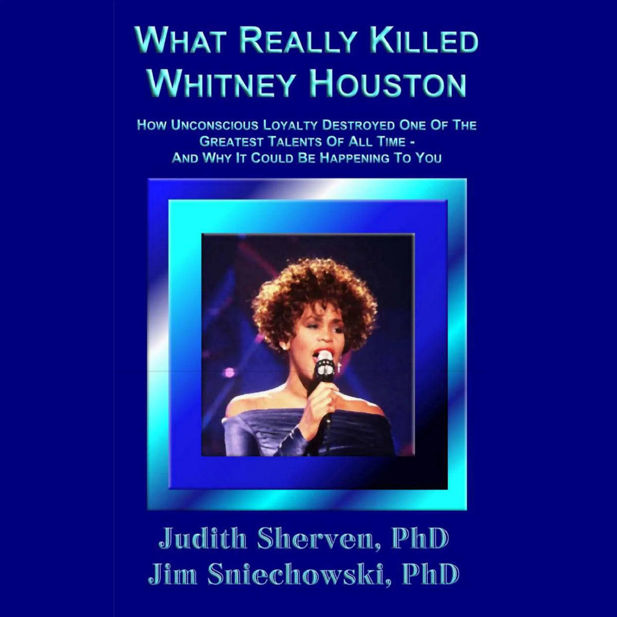 What Really Killed Whitney Houston