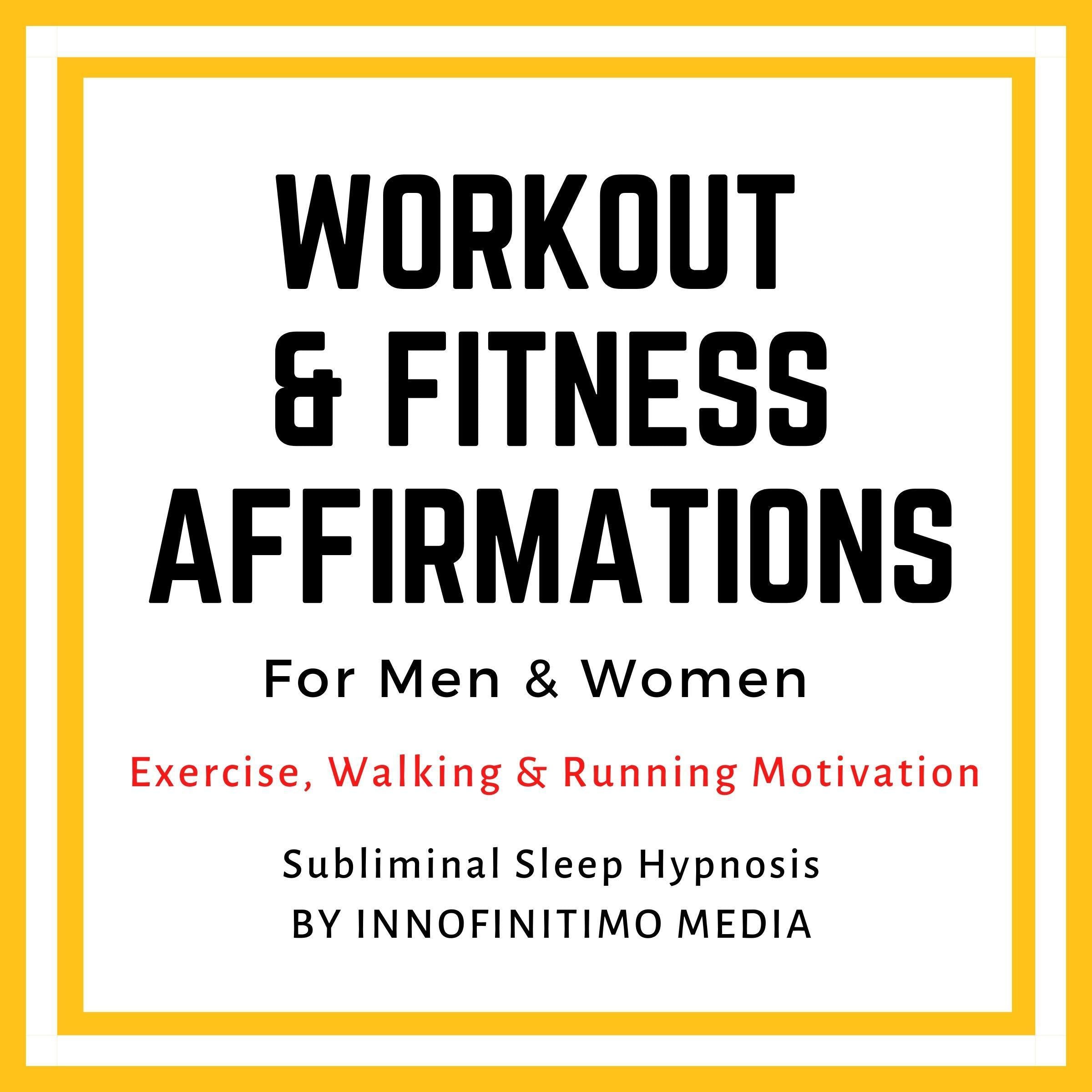 Workout & Fitness Affirmations  for Men & Women