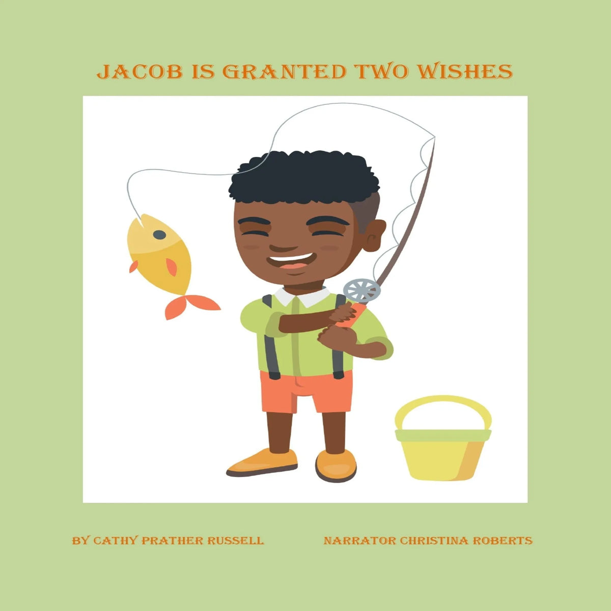 Jacob Is Granted Two Wishes