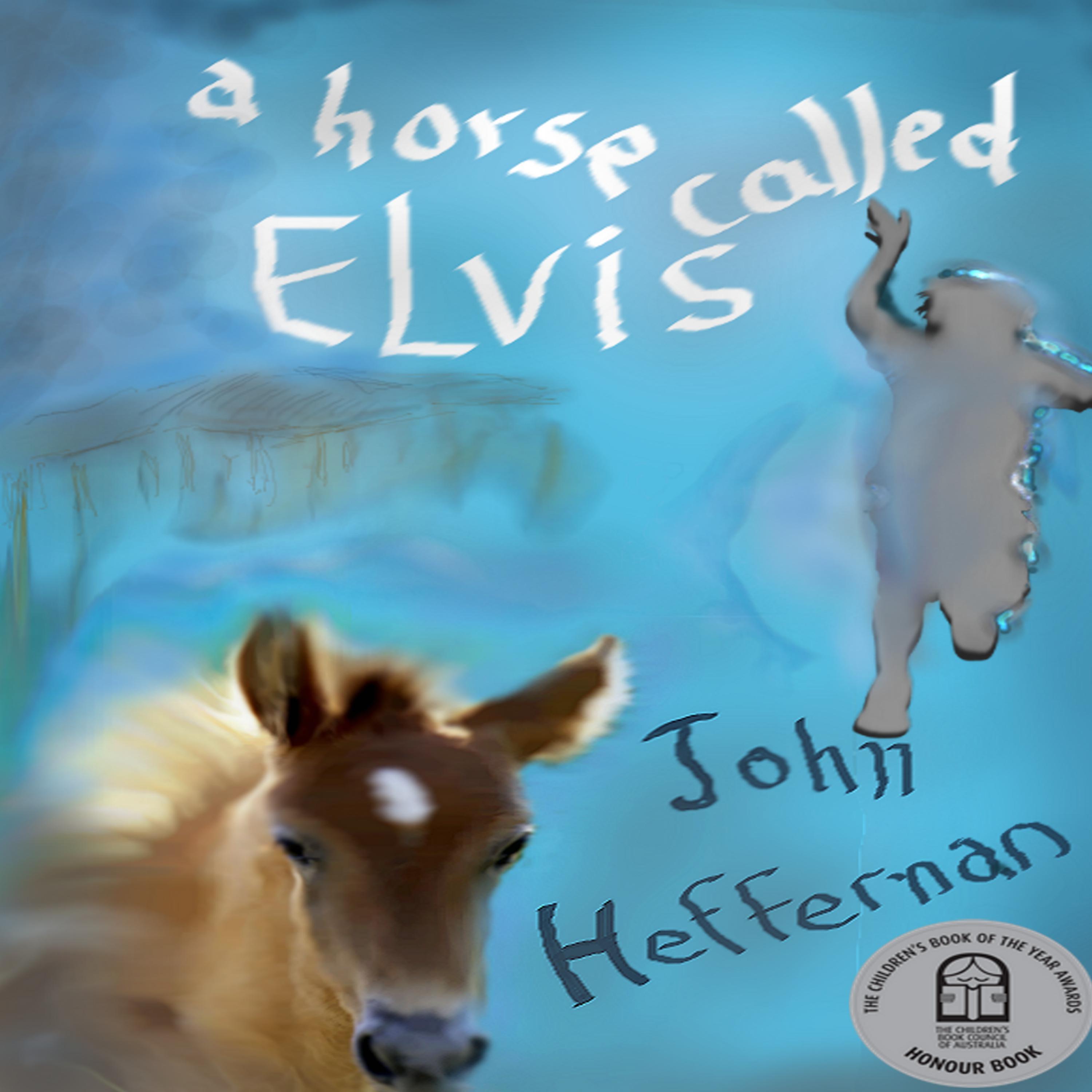 A Horse Called Elvis