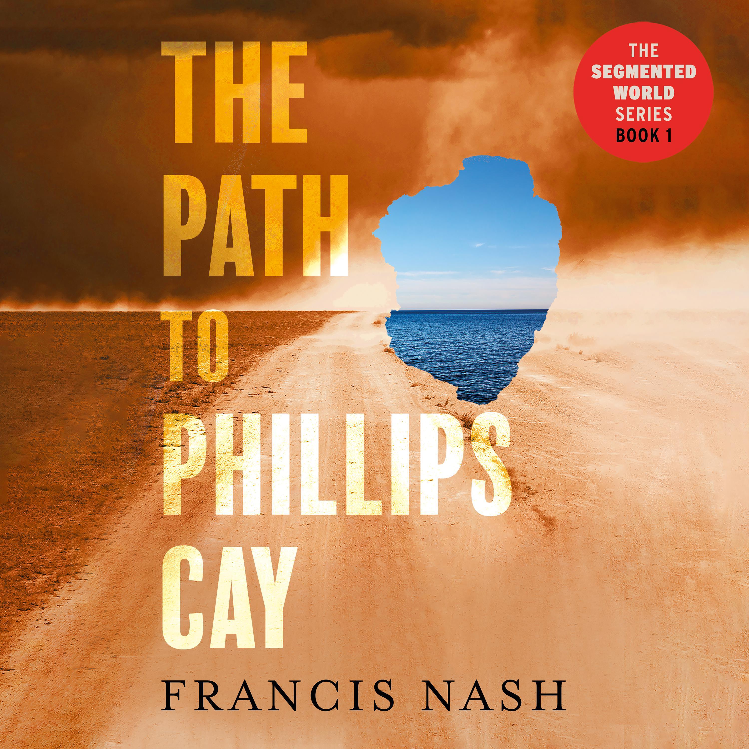 The Path to Phillips Cay