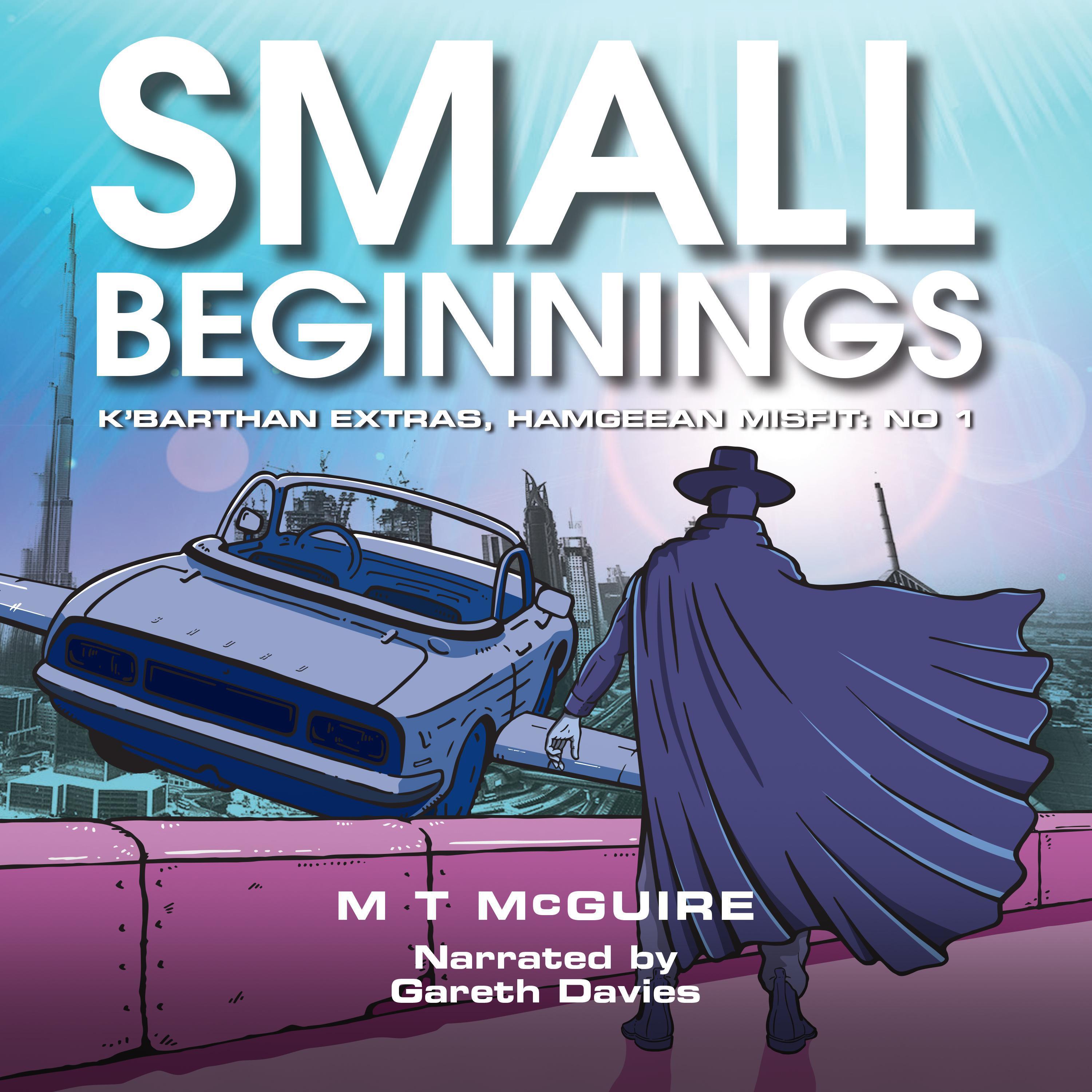 Small Beginnings