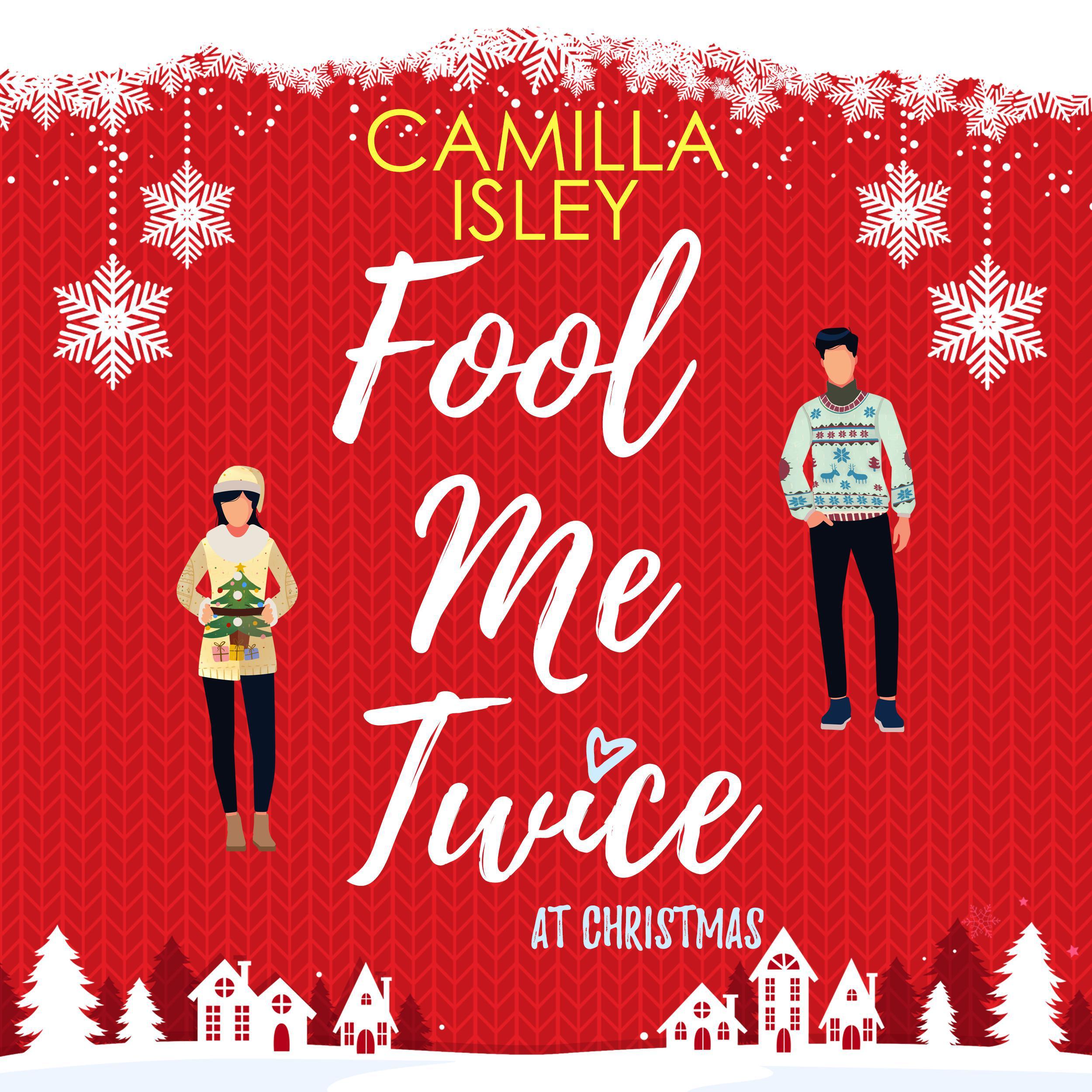 Fool Me Twice at Christmas