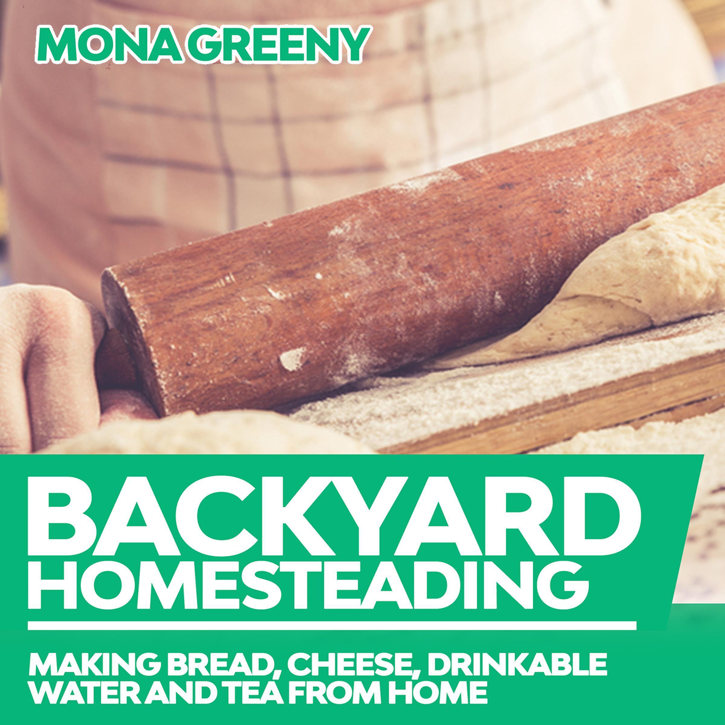 Backyard Homesteading