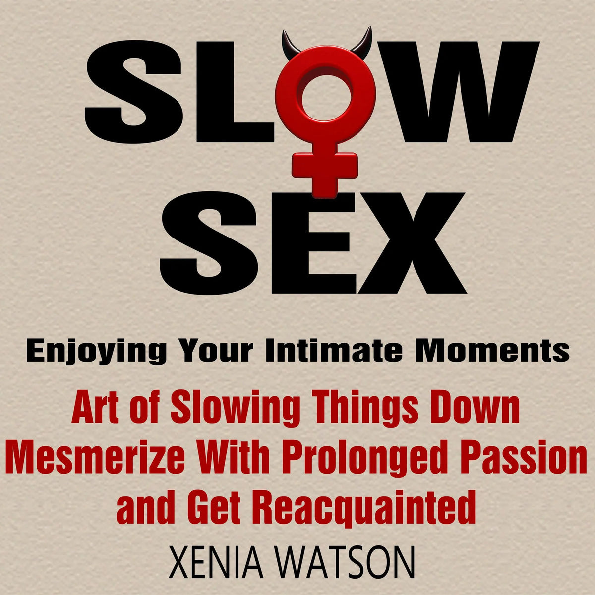 SLOW SEX