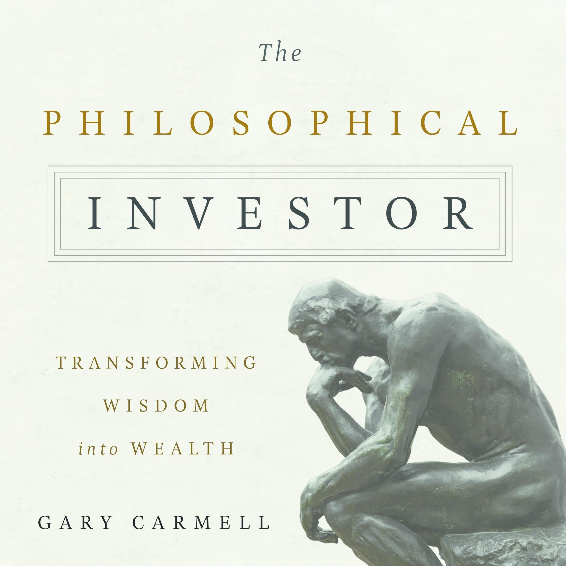 The Philosophical Investor