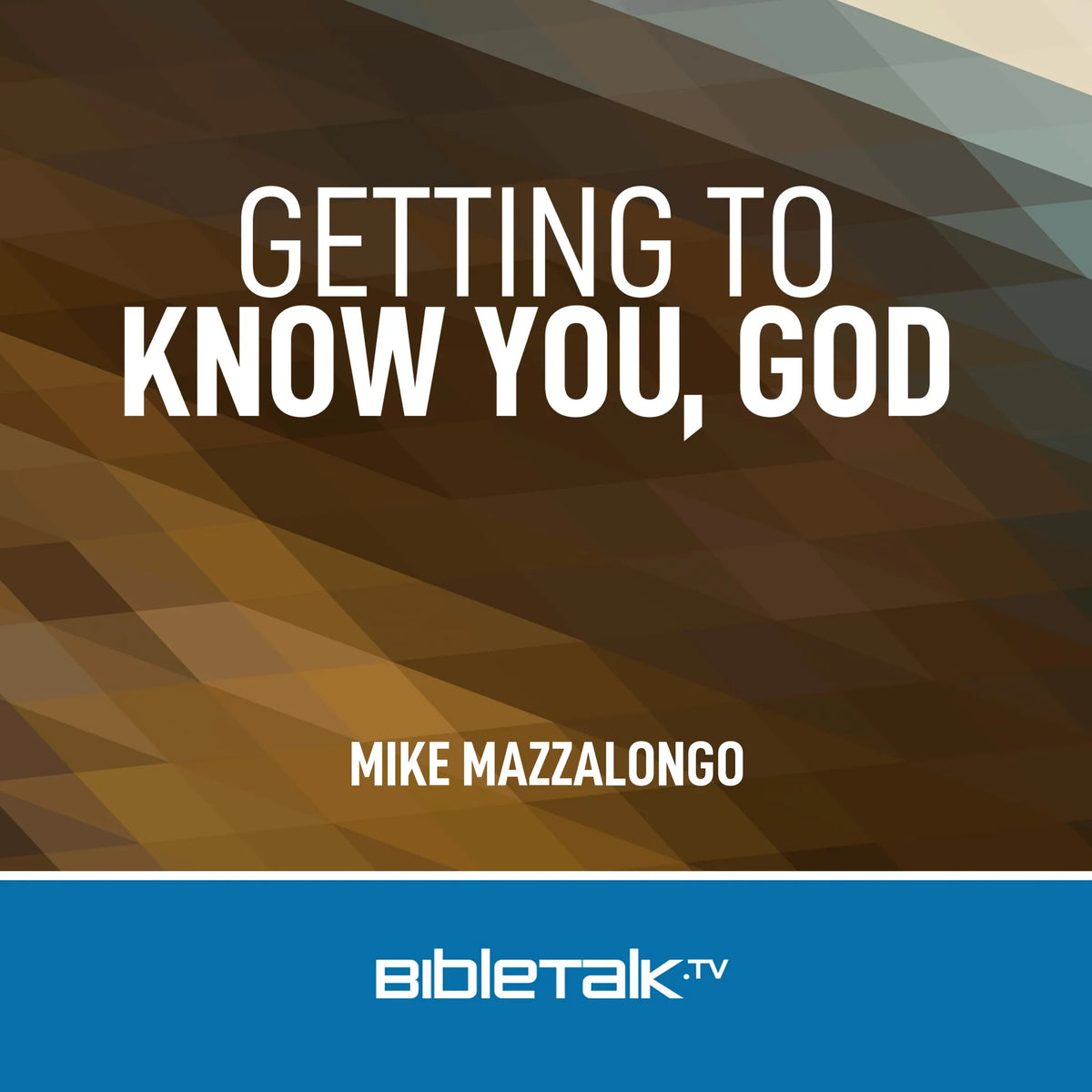 Getting to Know You, God