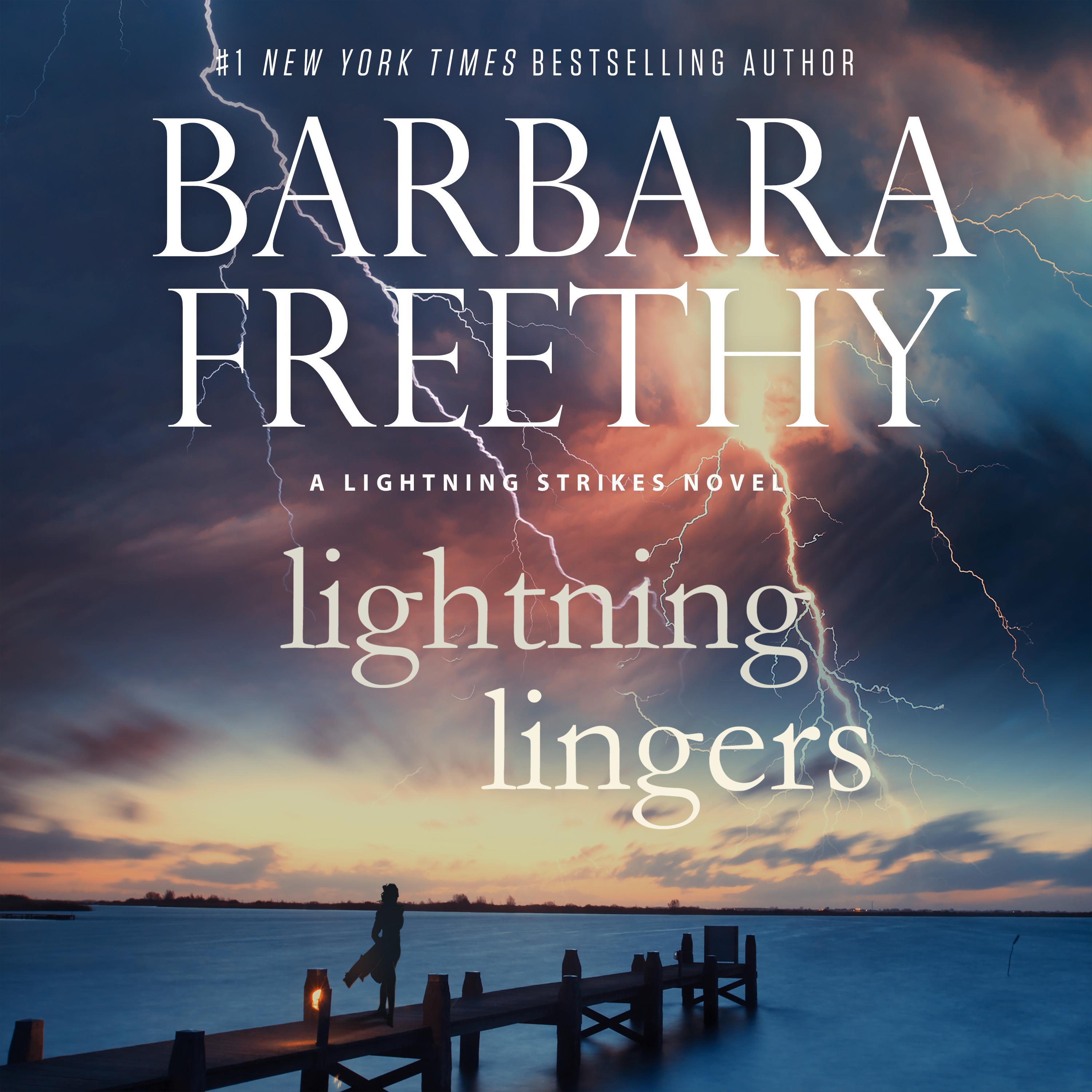 Lightning Lingers