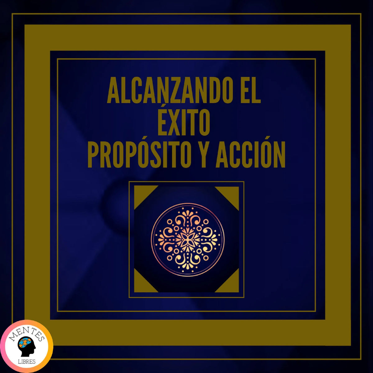 Alcanzando el Éxito