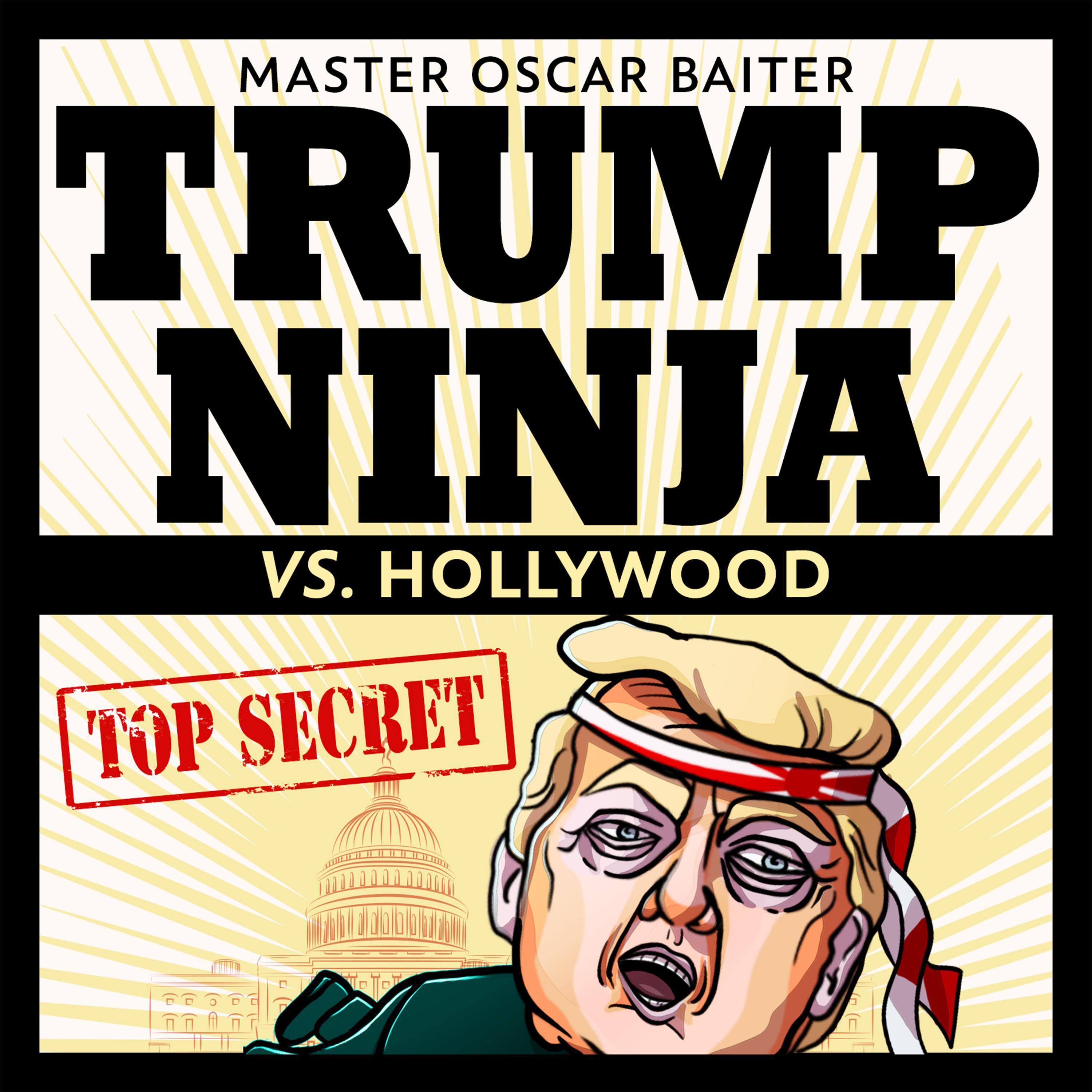 Trump Ninja vs. Hollywood