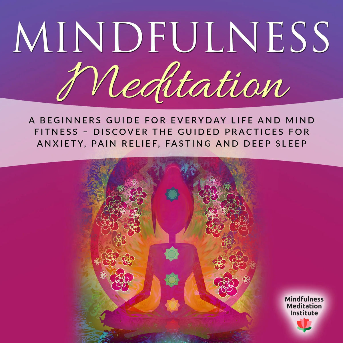 Mindfulness Meditation