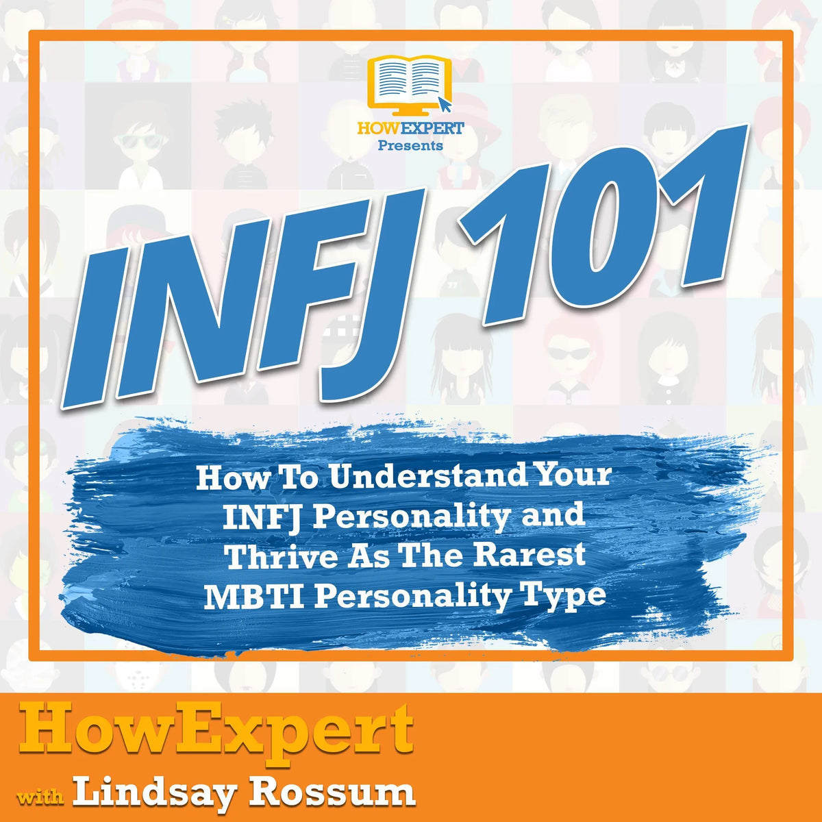 INFJ 101