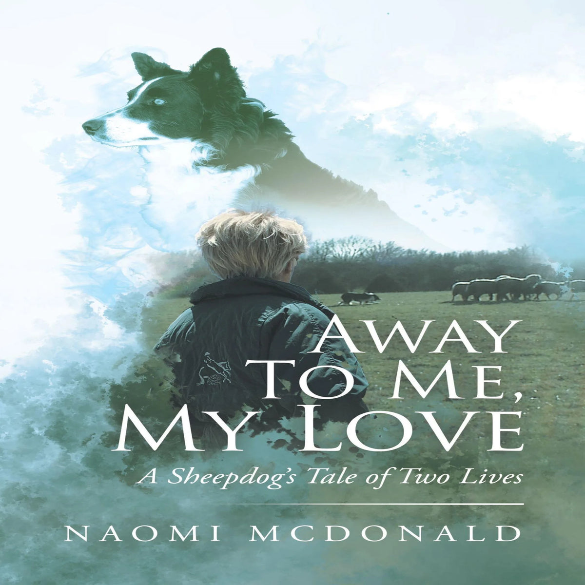 Away To Me, My Love