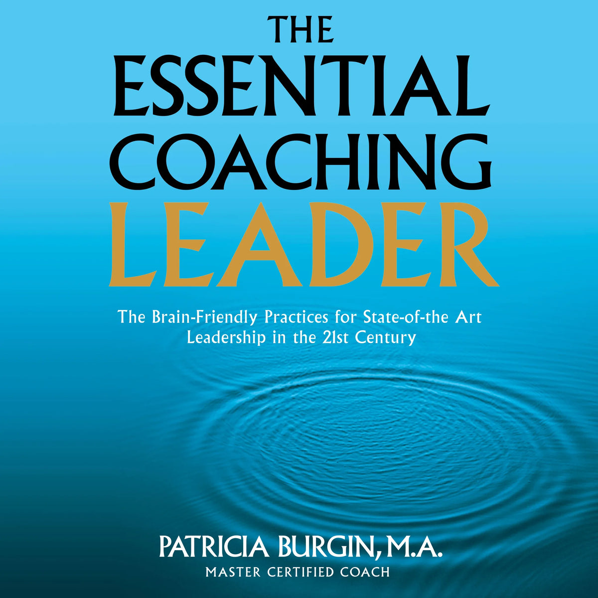 The Essential Coaching Leader