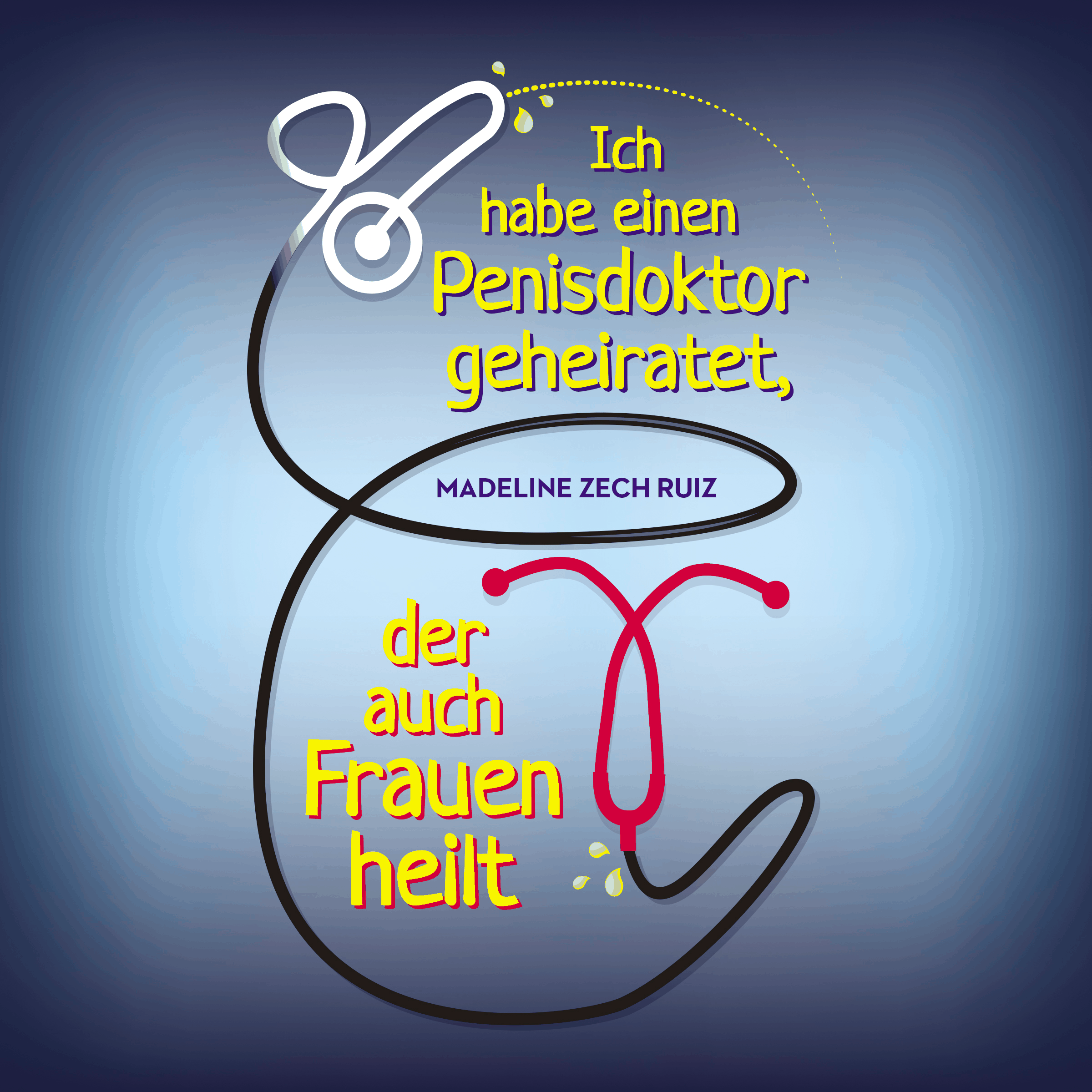 Ich habe einen Penisdoktor geheiratet, der auch Frauen heilt