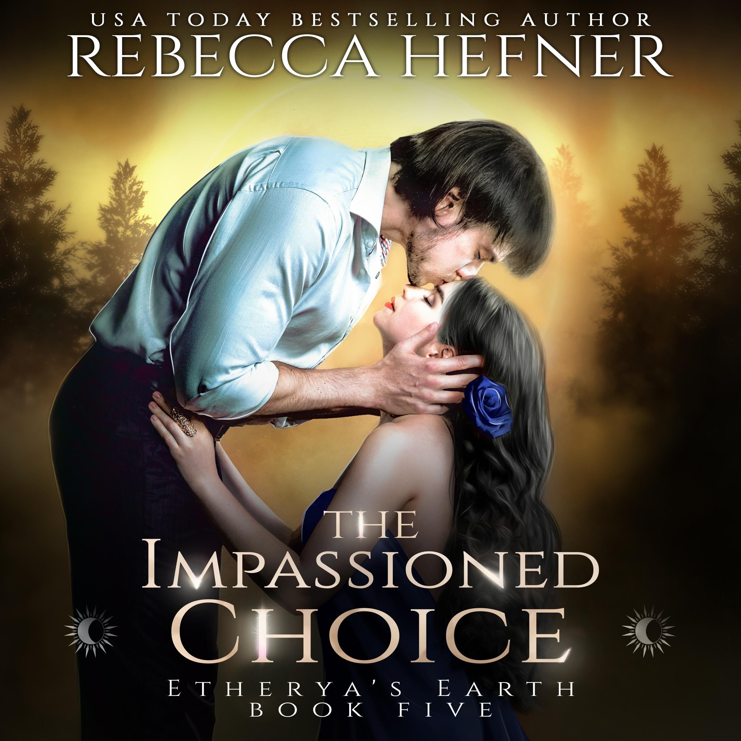 The Impassioned Choice