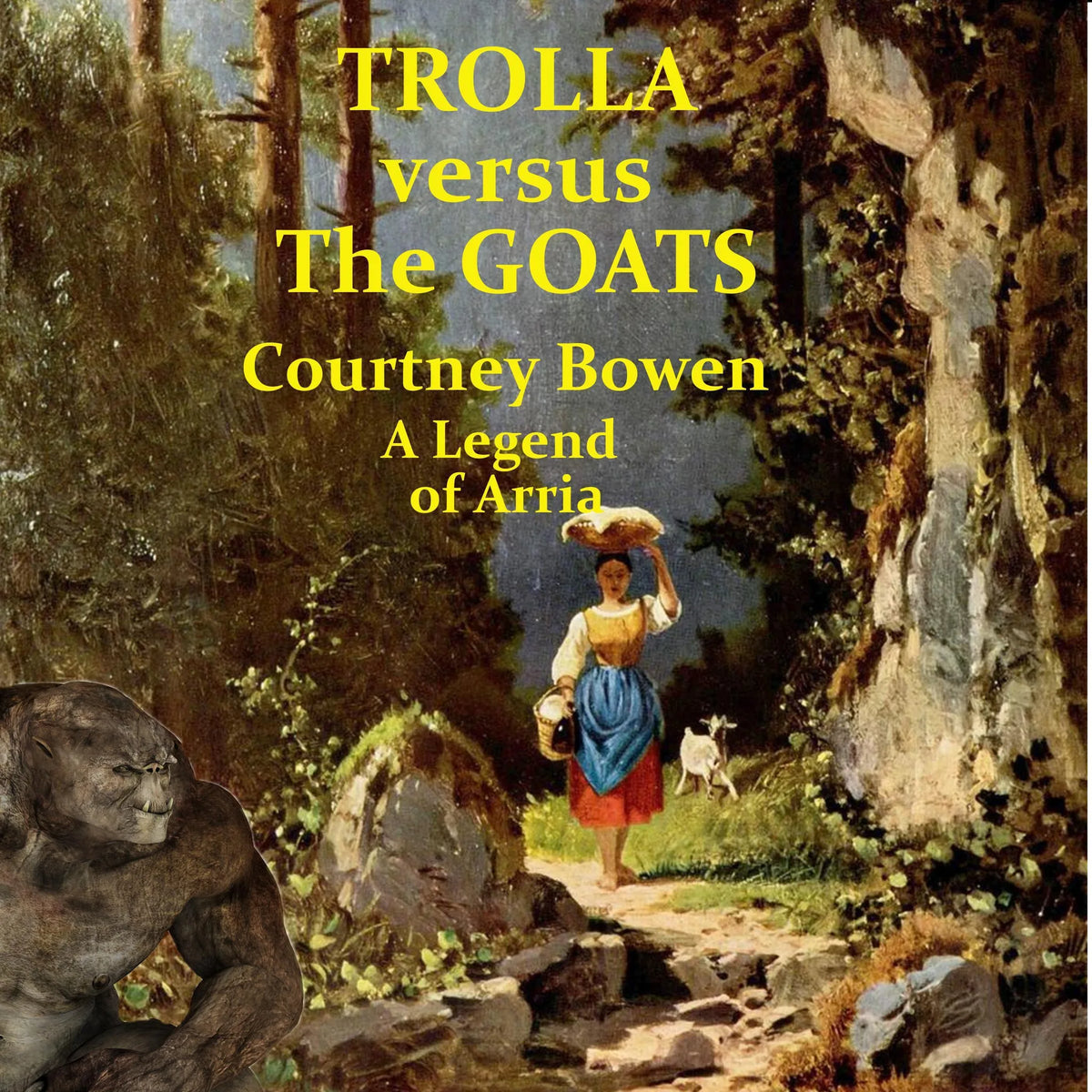 Trolla versus the Goats