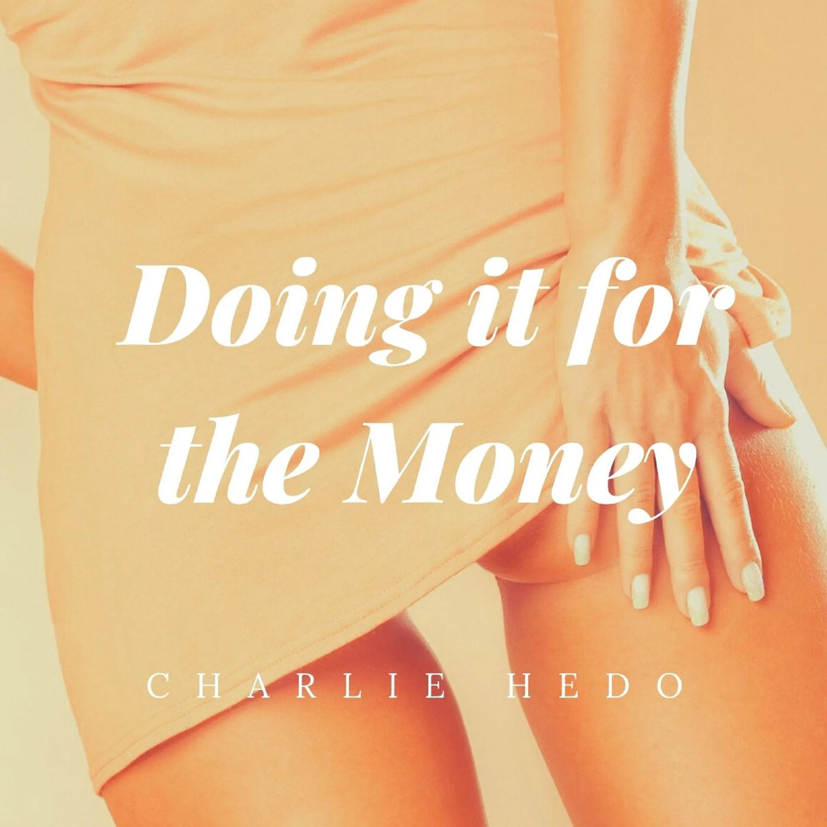 Doing it for the Money