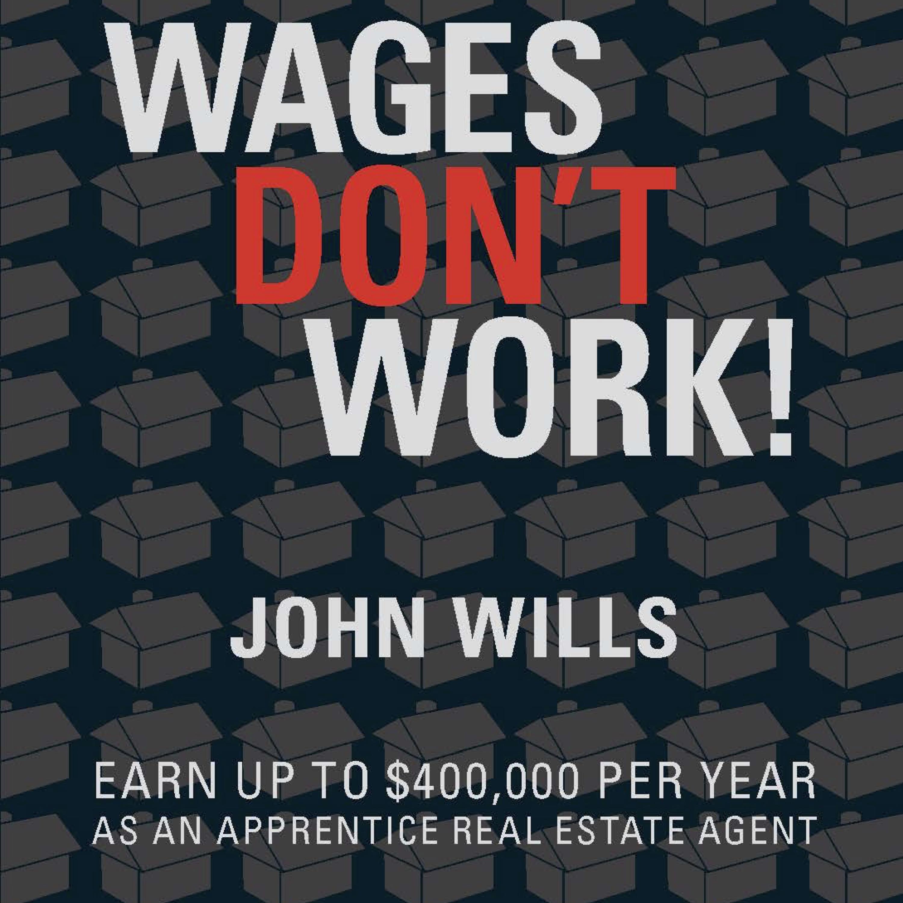 Wages Don't Work