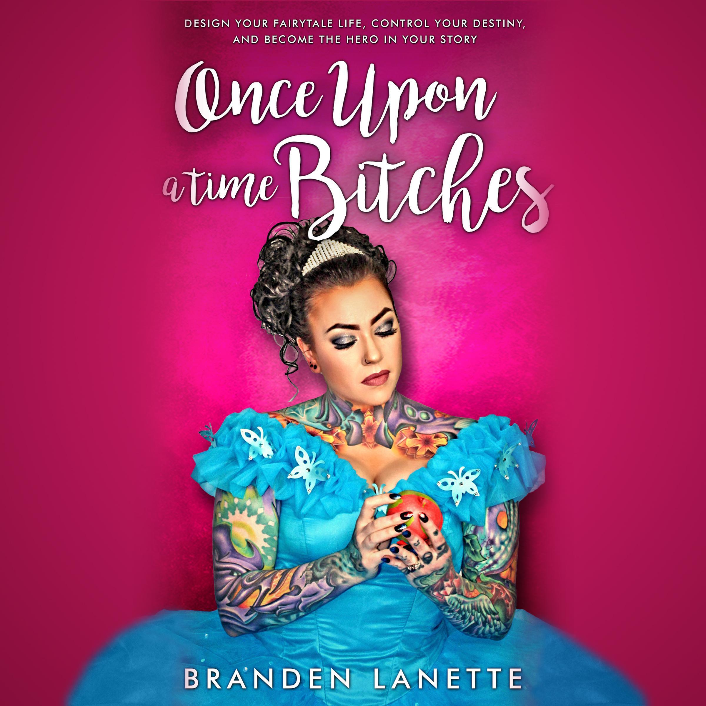 Once Upon a Time, Bitches