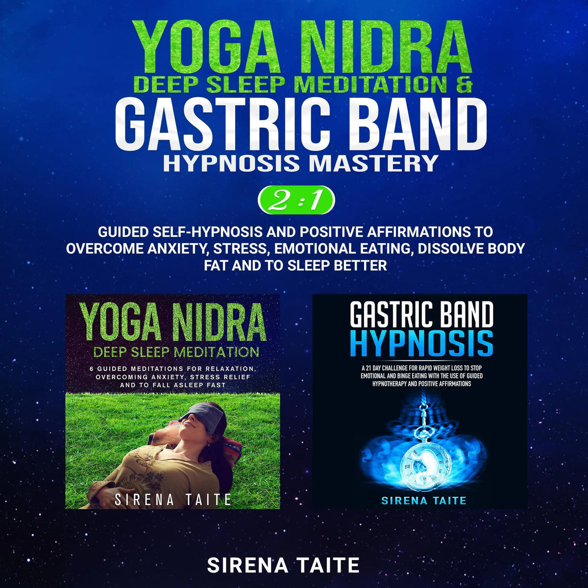 Yoga Nidra Deep Sleep Meditation & Gastric Band Hypnosis Mastery 2-IN-1
