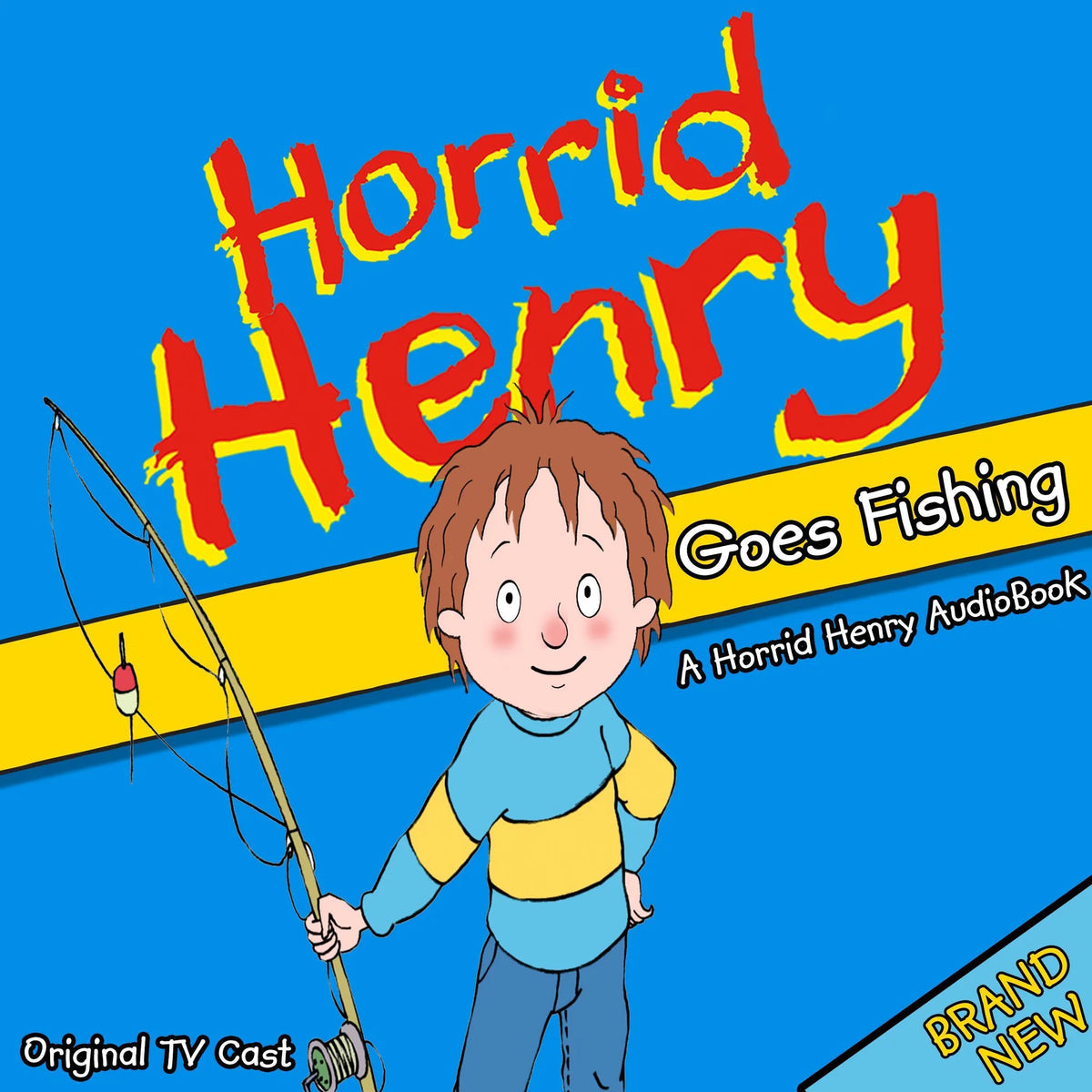 Horrid Henry Goes Fishing