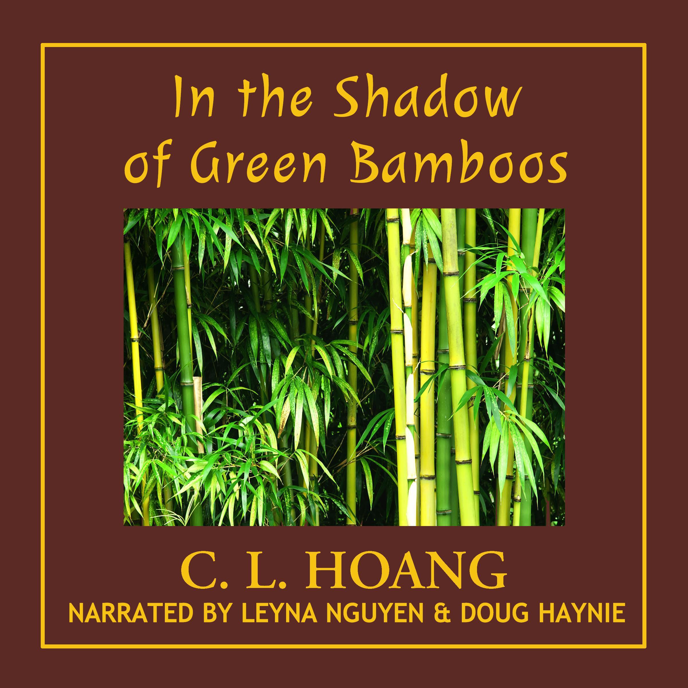 In the Shadow of Green Bamboos