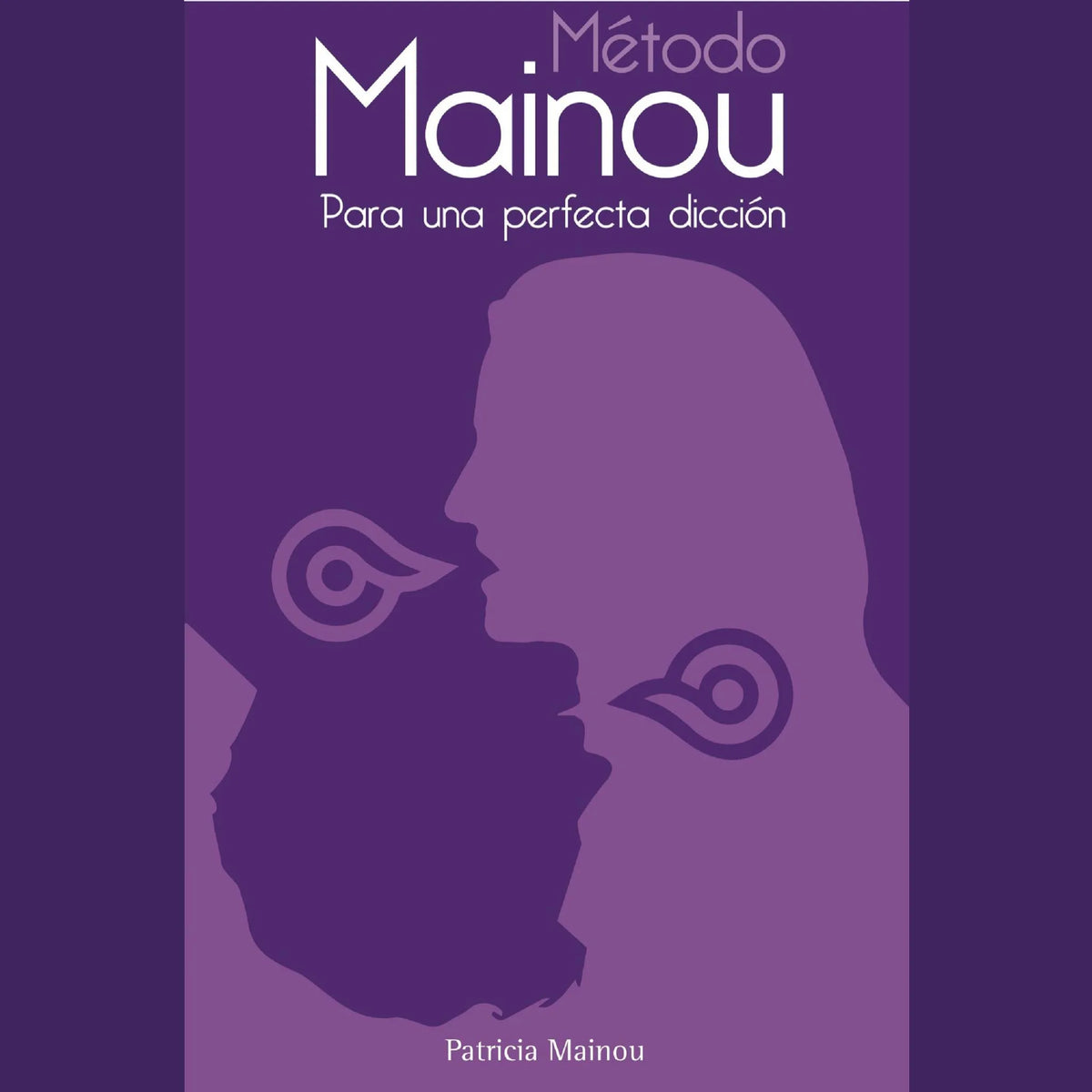 Método Mainou para una perfecta dicción