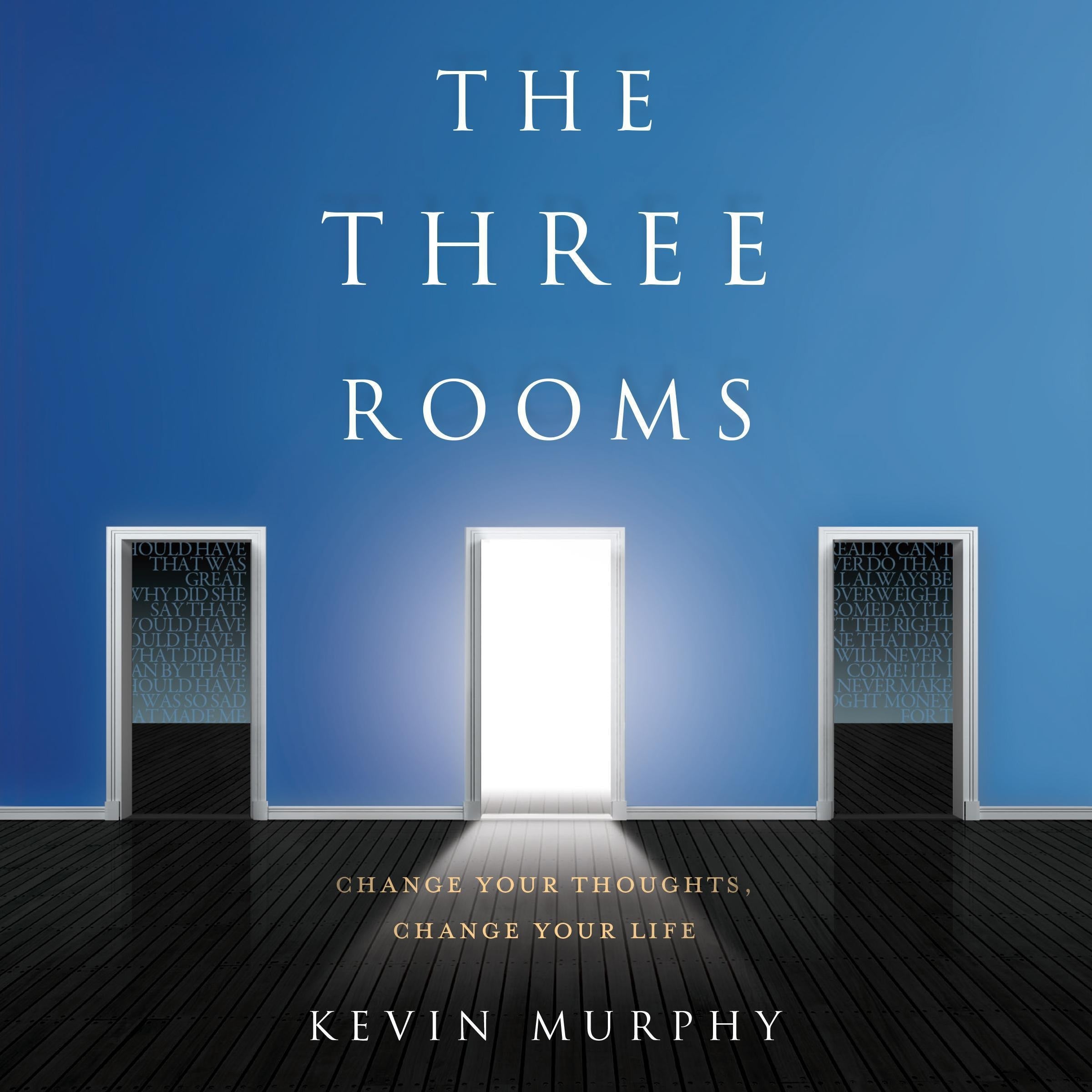 The Three Rooms