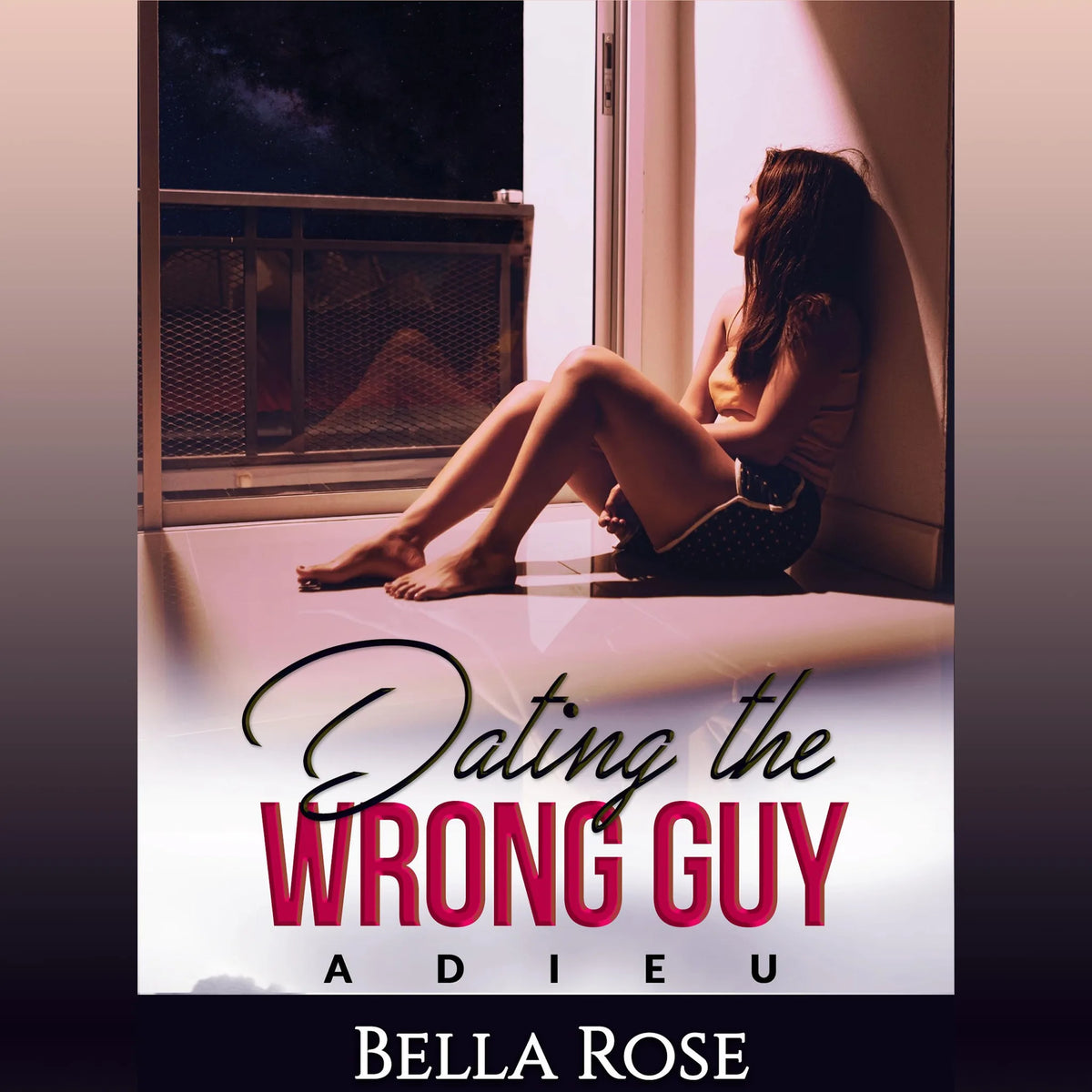 Dating the Wrong Guy