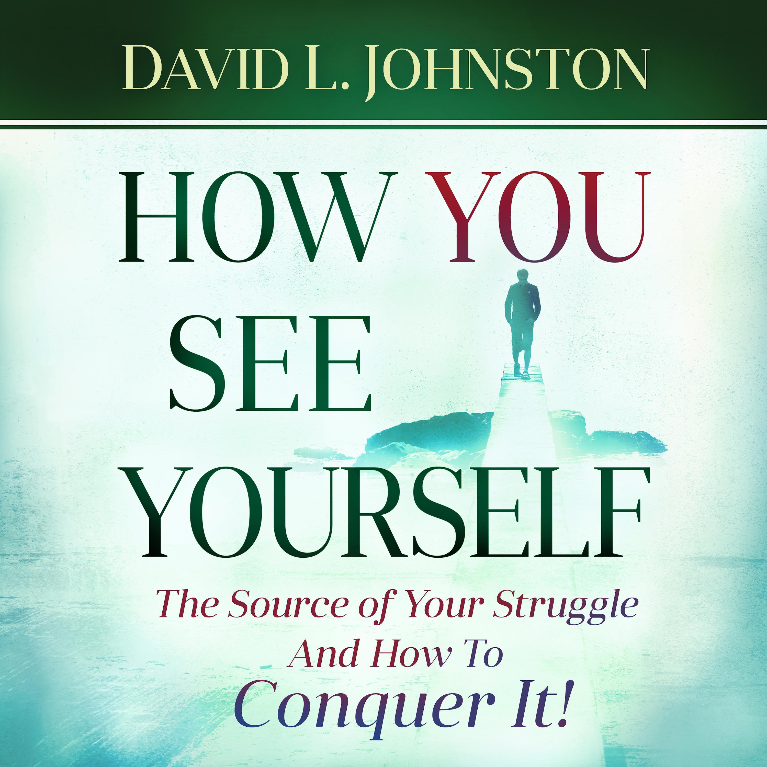 How You See Yourself
