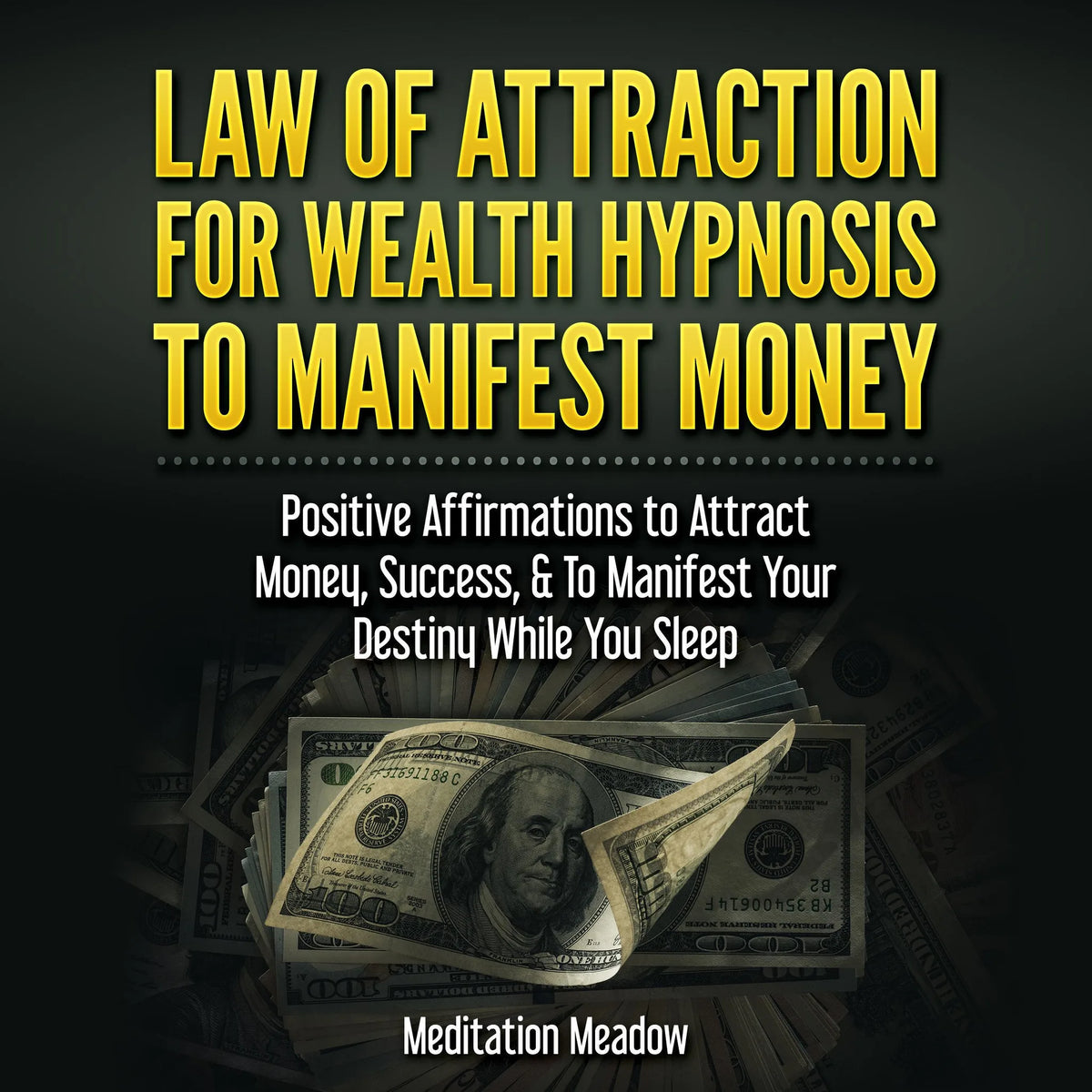 Law of Attraction for Wealth Hypnosis to Manifest Money
