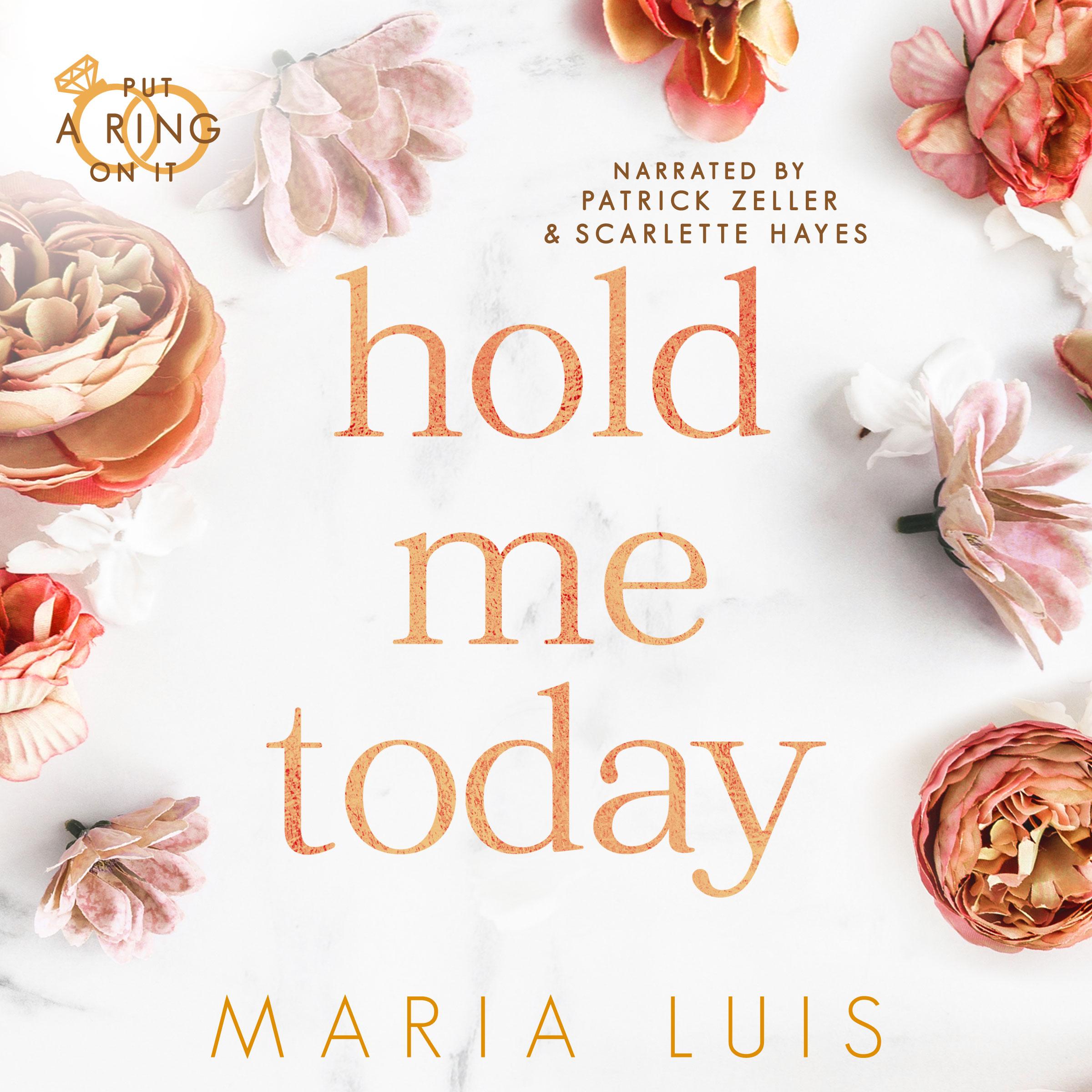 Hold Me Today