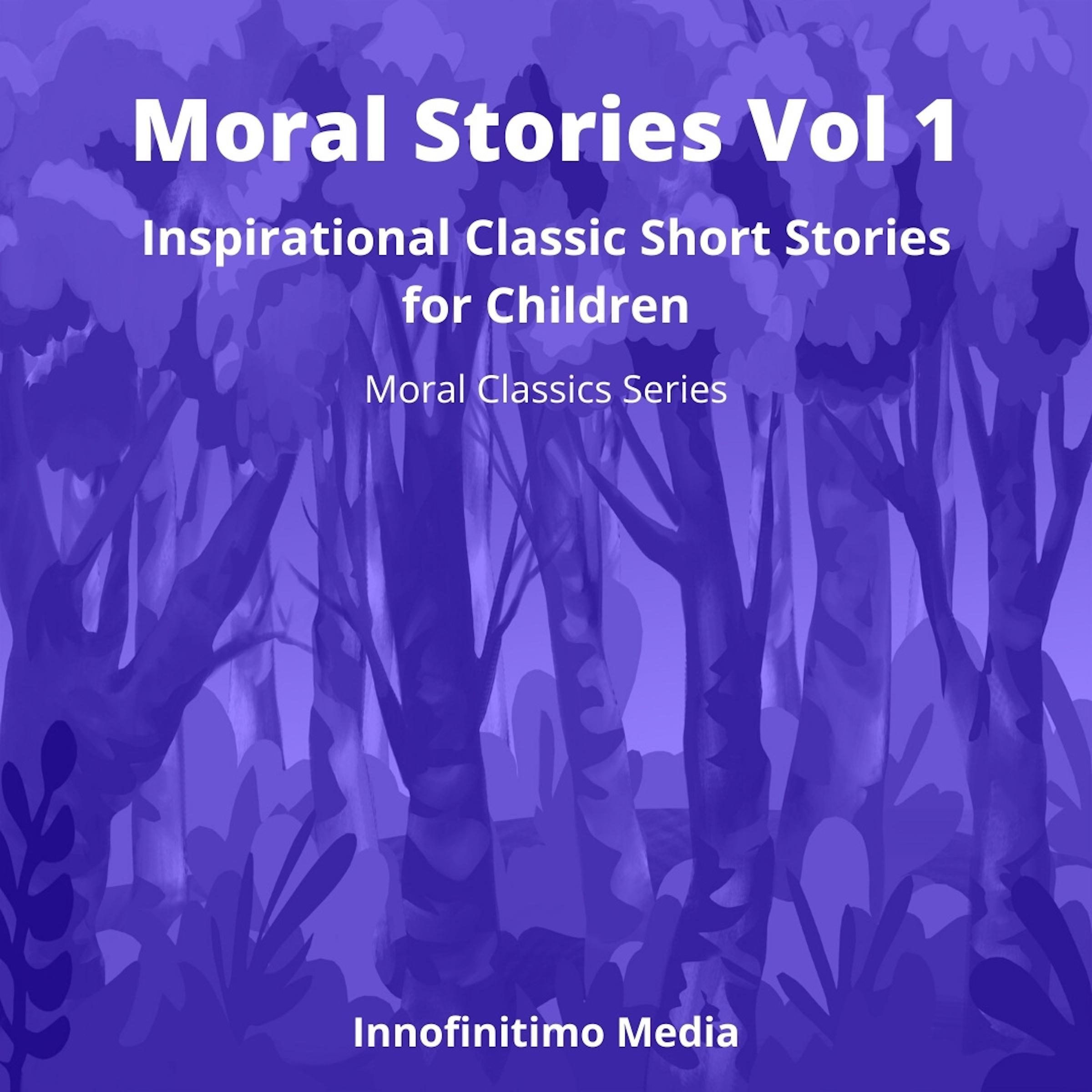 Moral Stories Vol 1