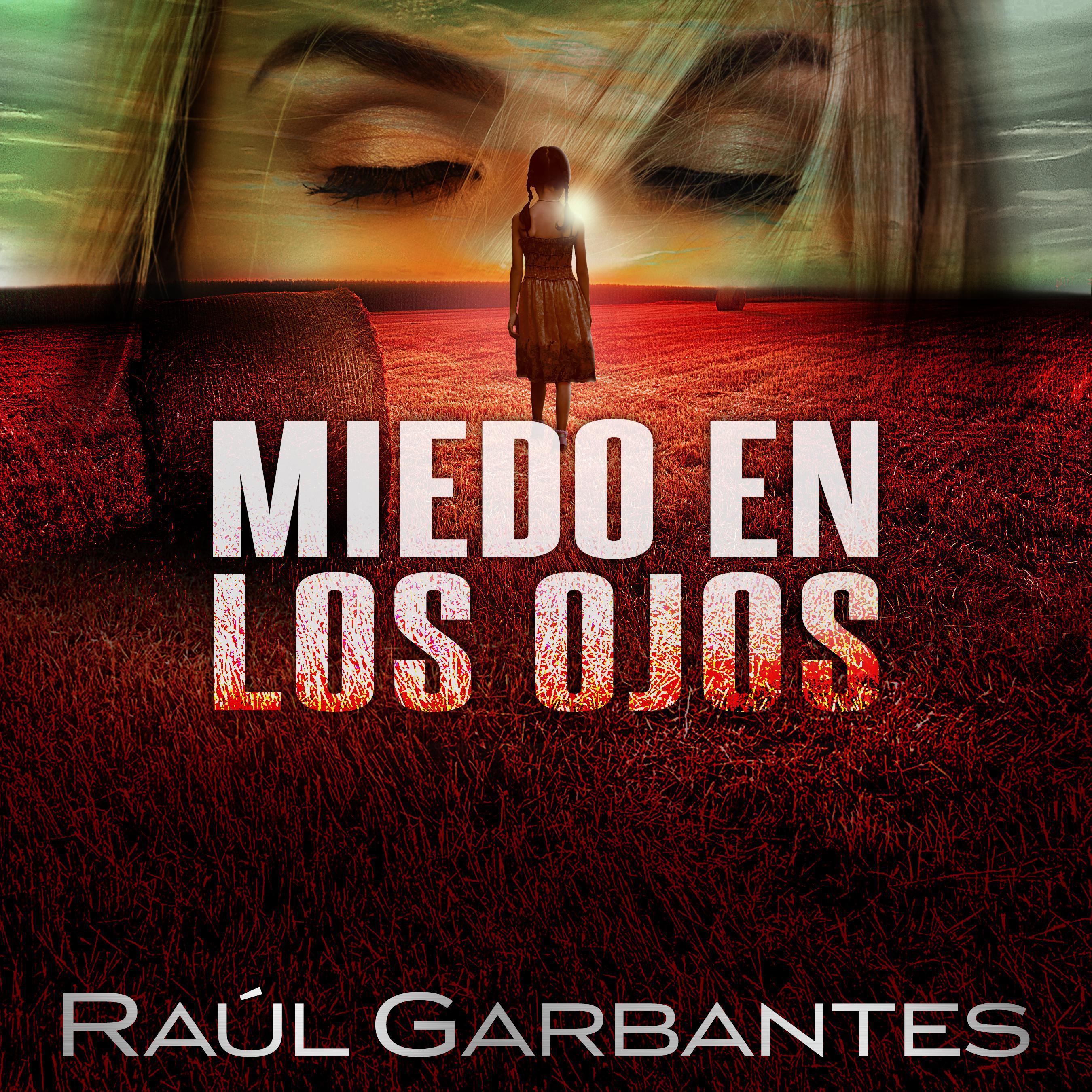 Miedo en los ojos