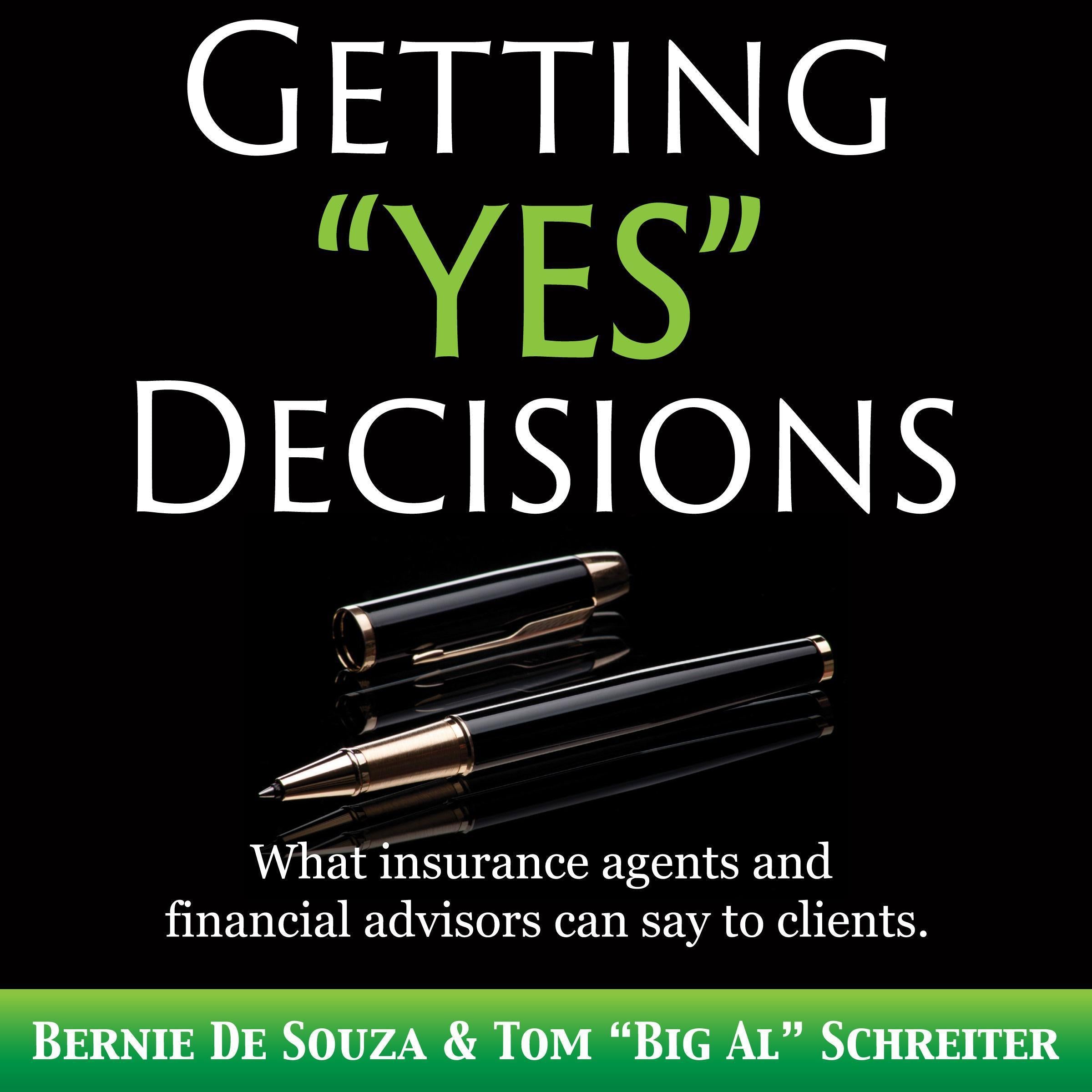 Getting "Yes" Decisions