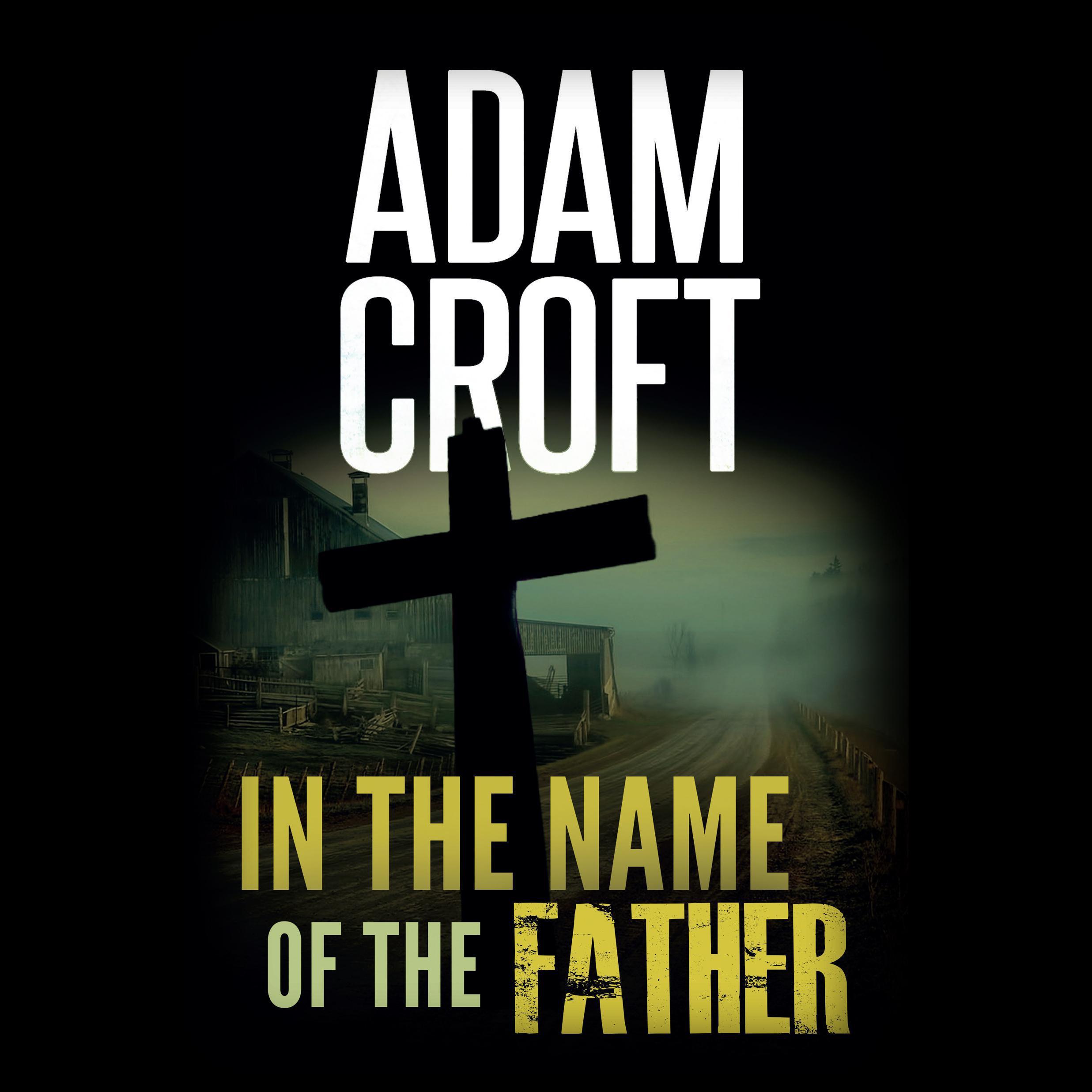 In the Name of the Father