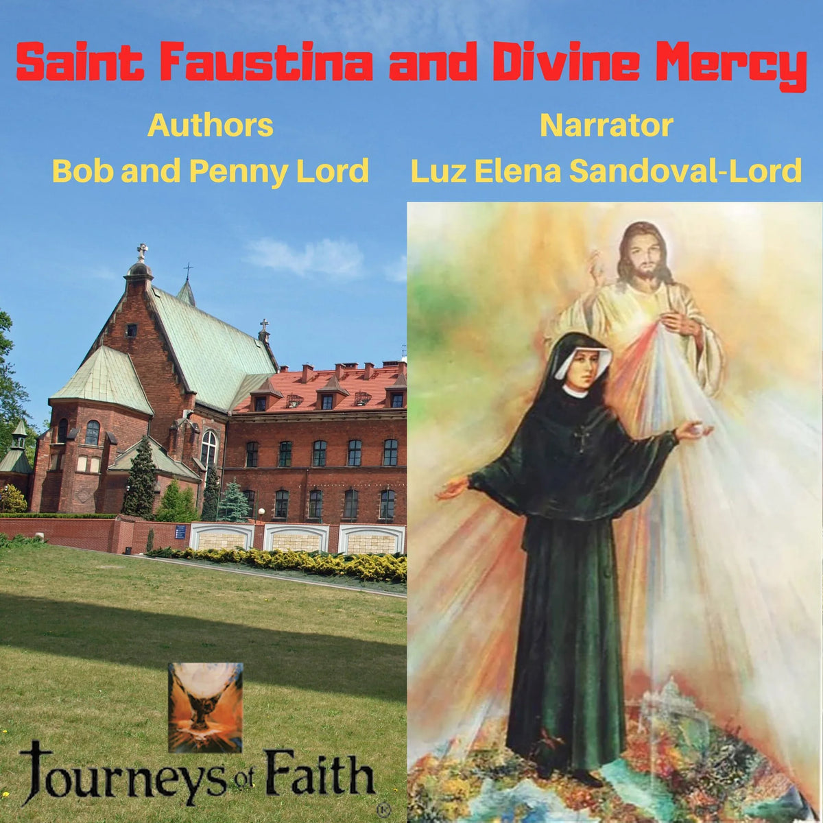 Saint Faustina and Divine Mercy
