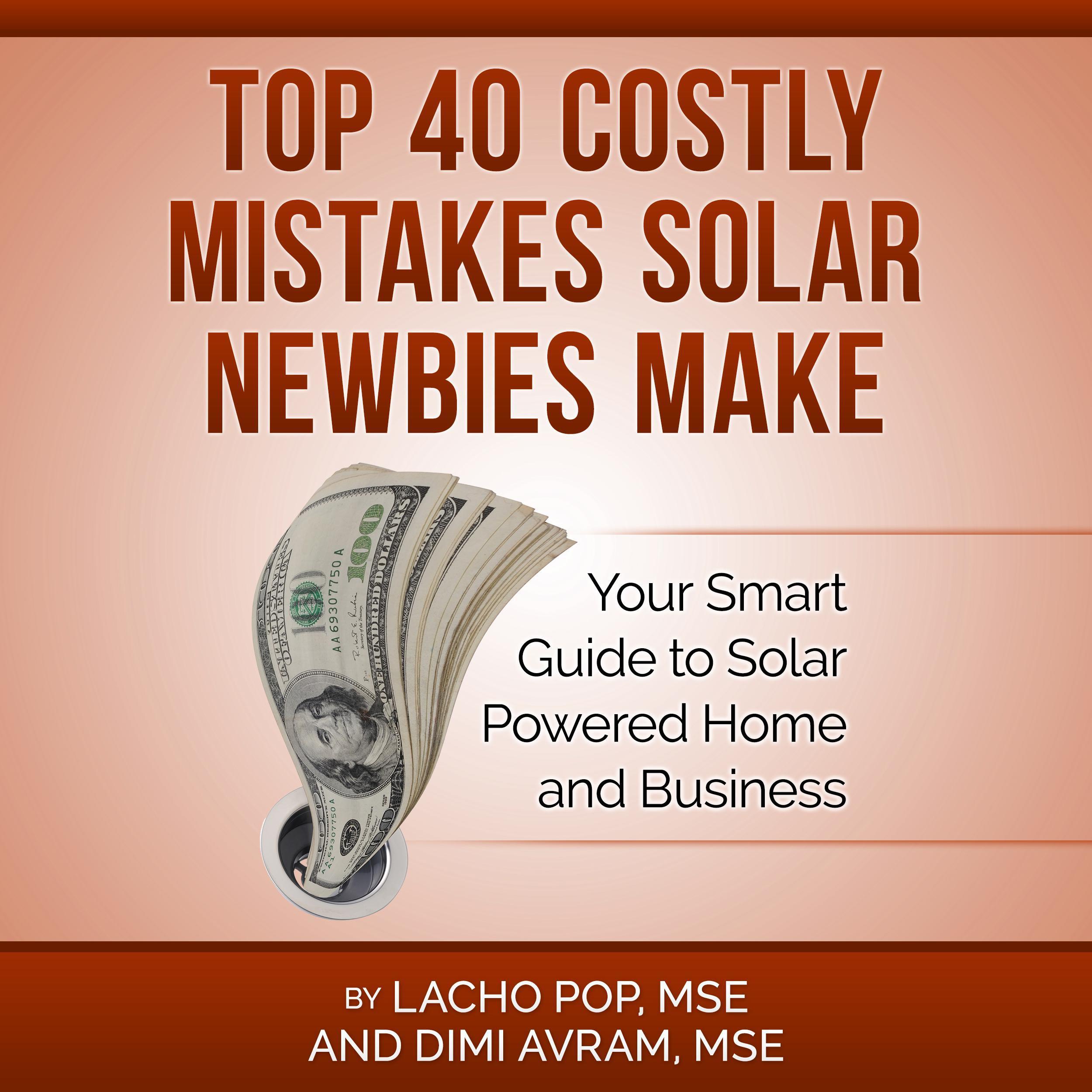 Top 40 Costly Mistakes  Solar Newbies Make