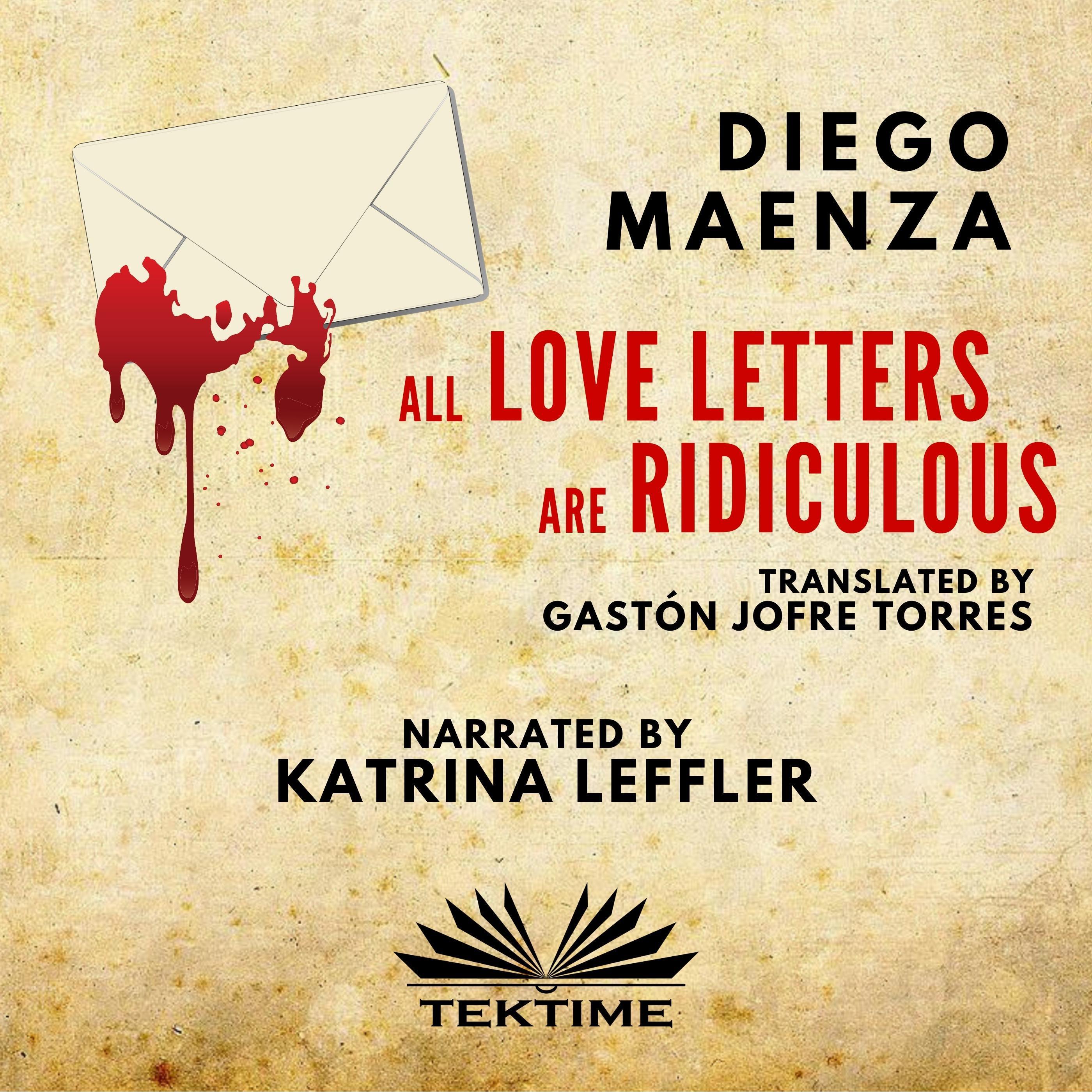 All love letters are ridiculous