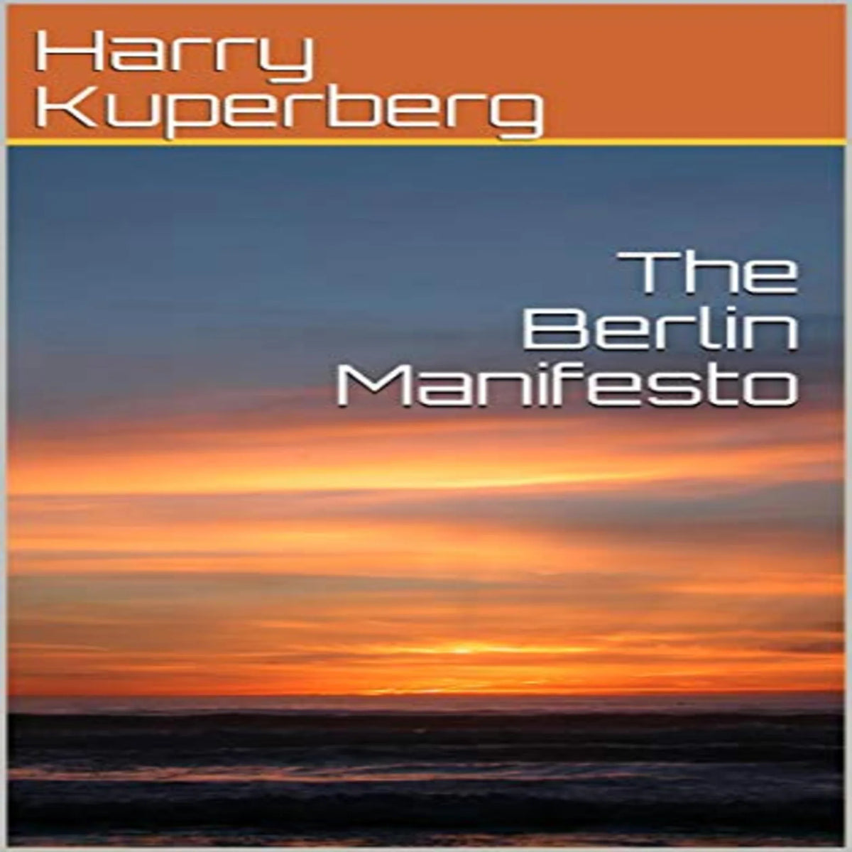 The Berlin Manifesto