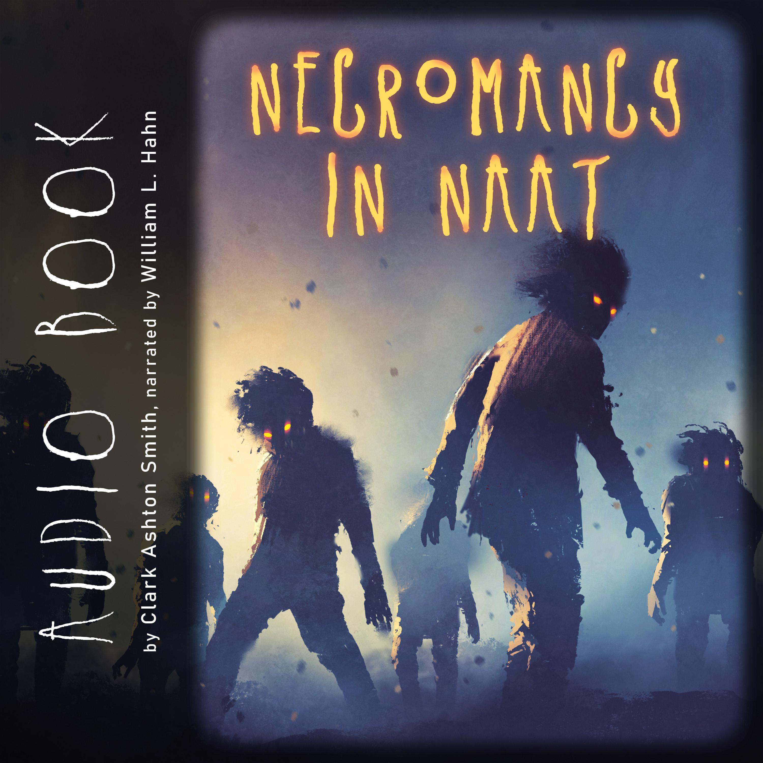 Necromancy in Naat