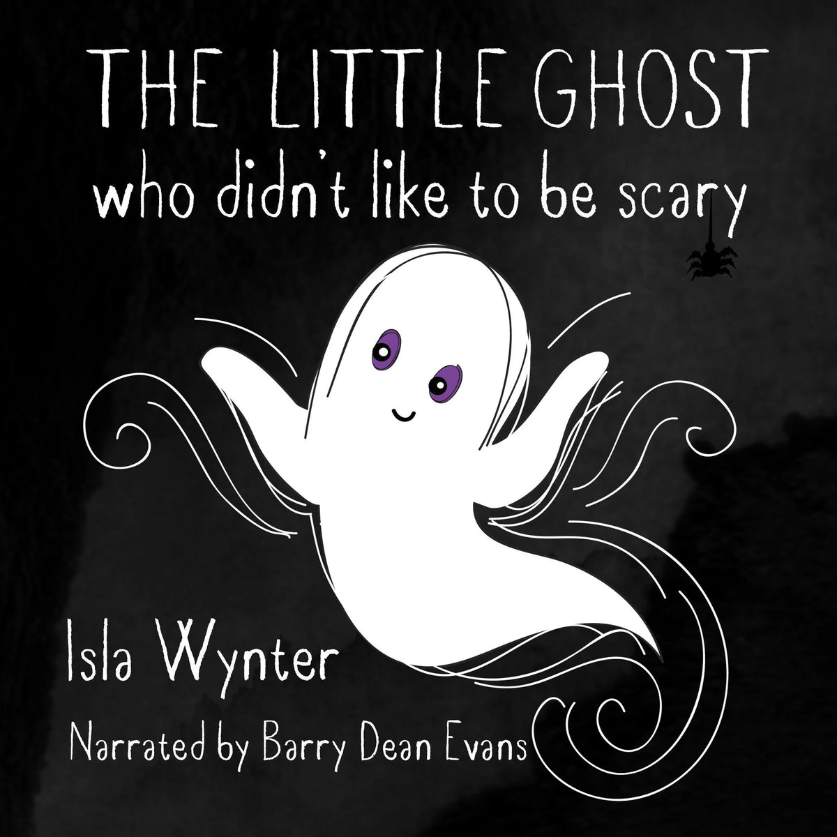 The Little Ghost Who Didn't Like to Be Scary