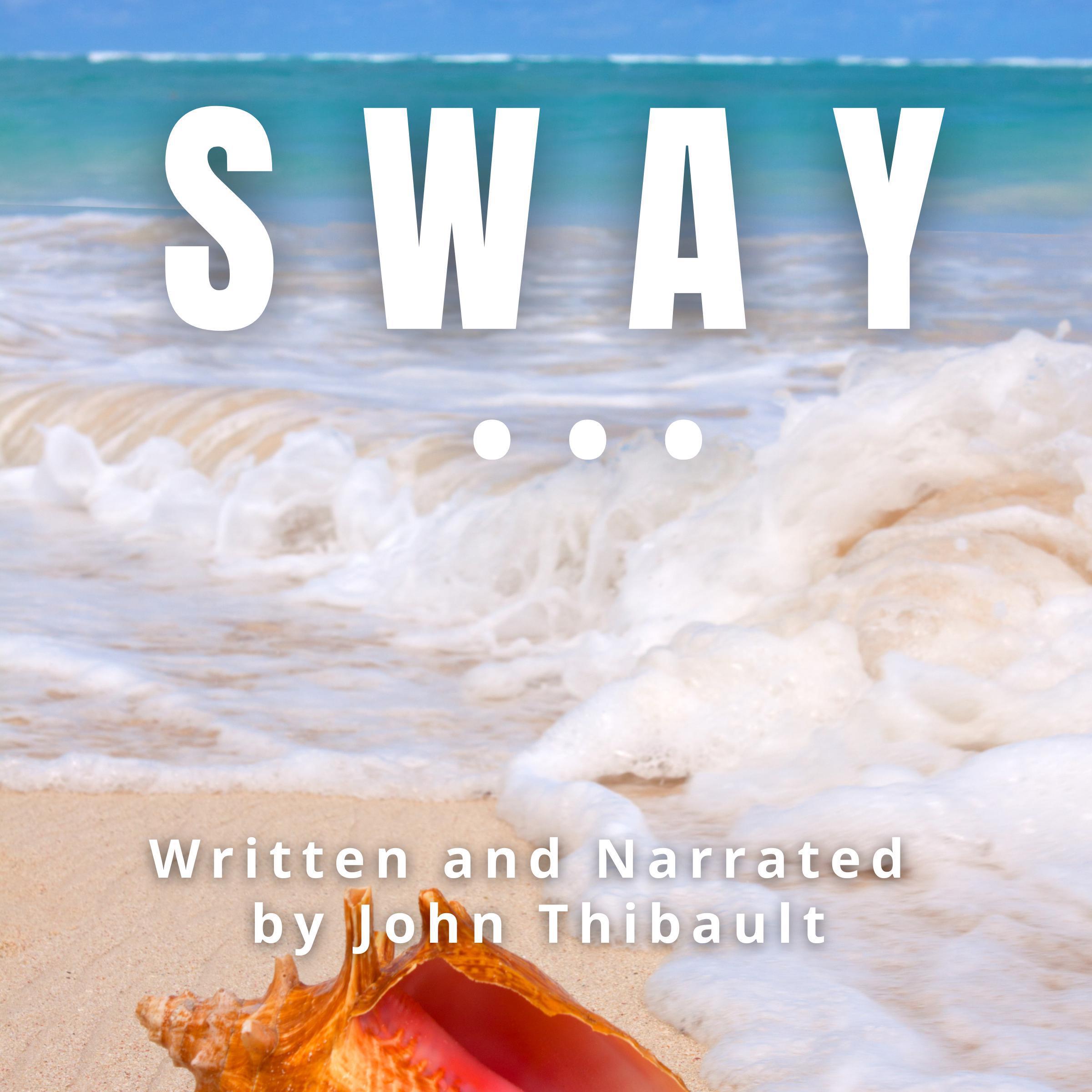 Sway