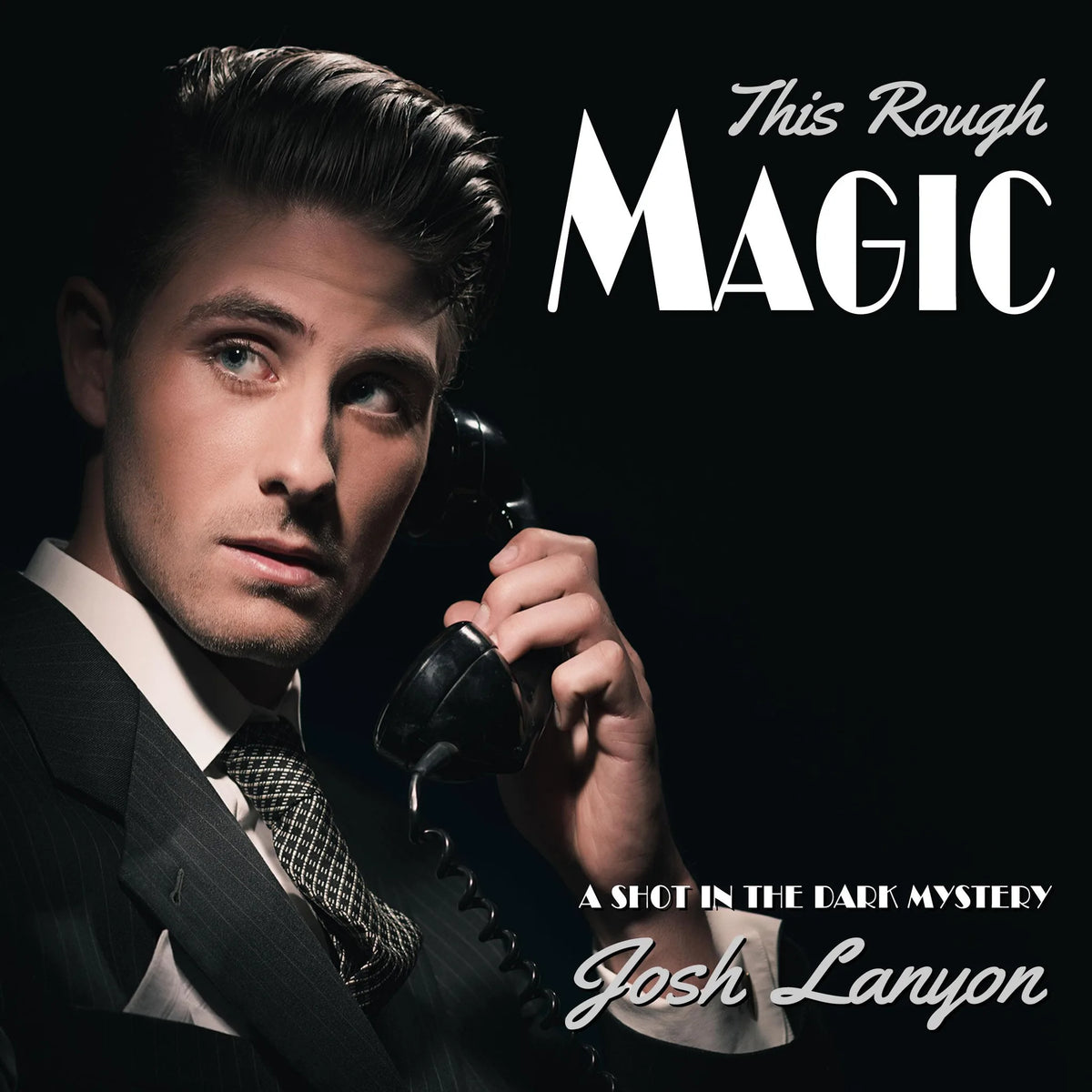 This Rough Magic