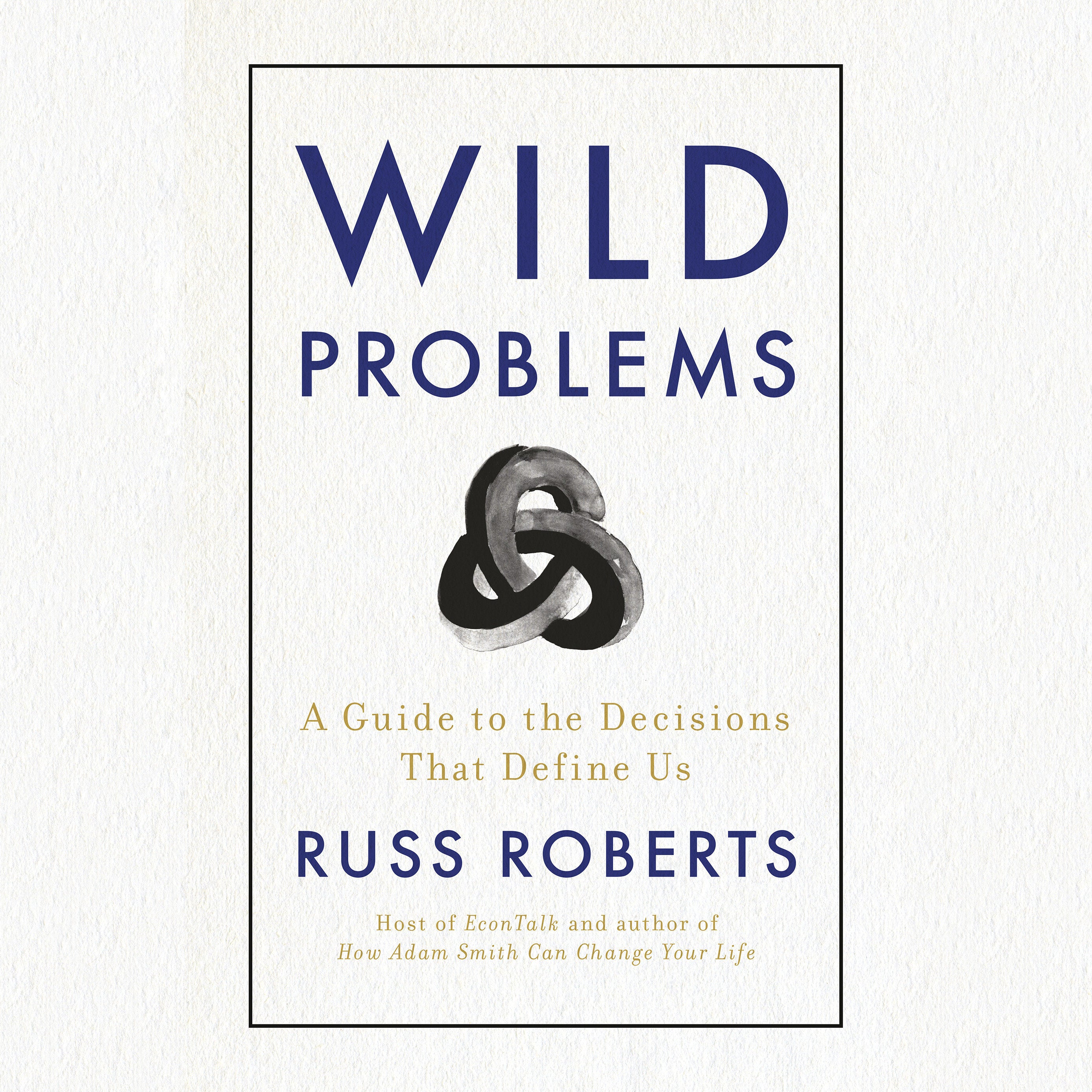 Wild Problems
