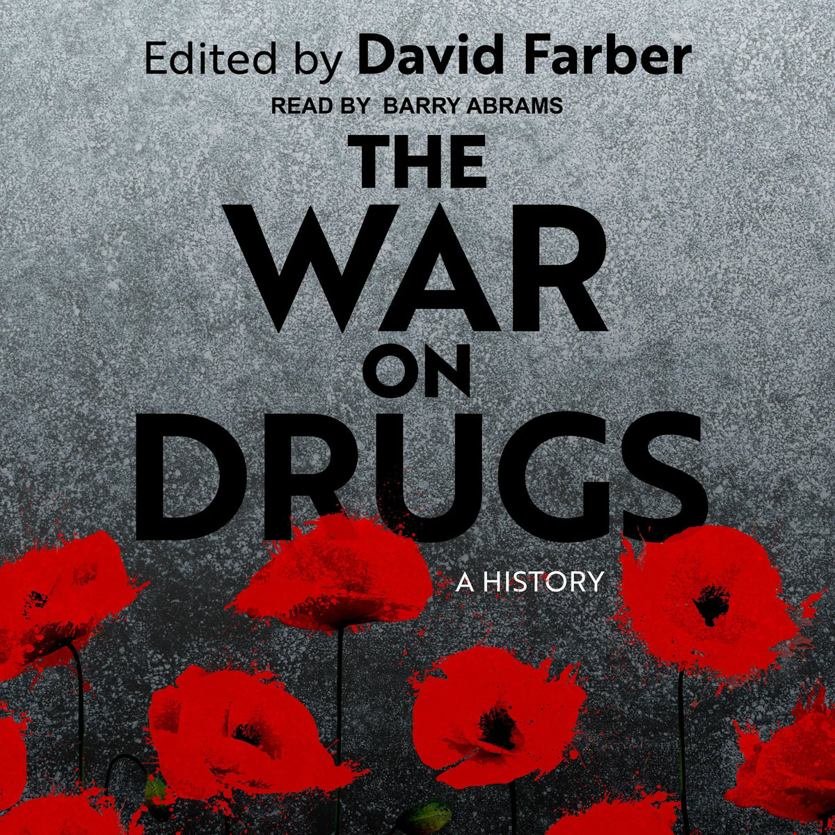 The War on Drugs