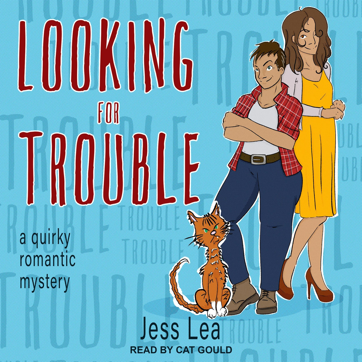 Looking For Trouble