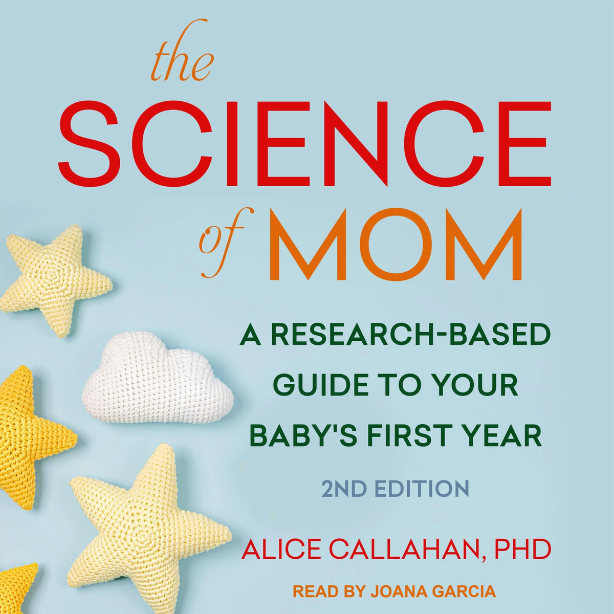 The Science of Mom