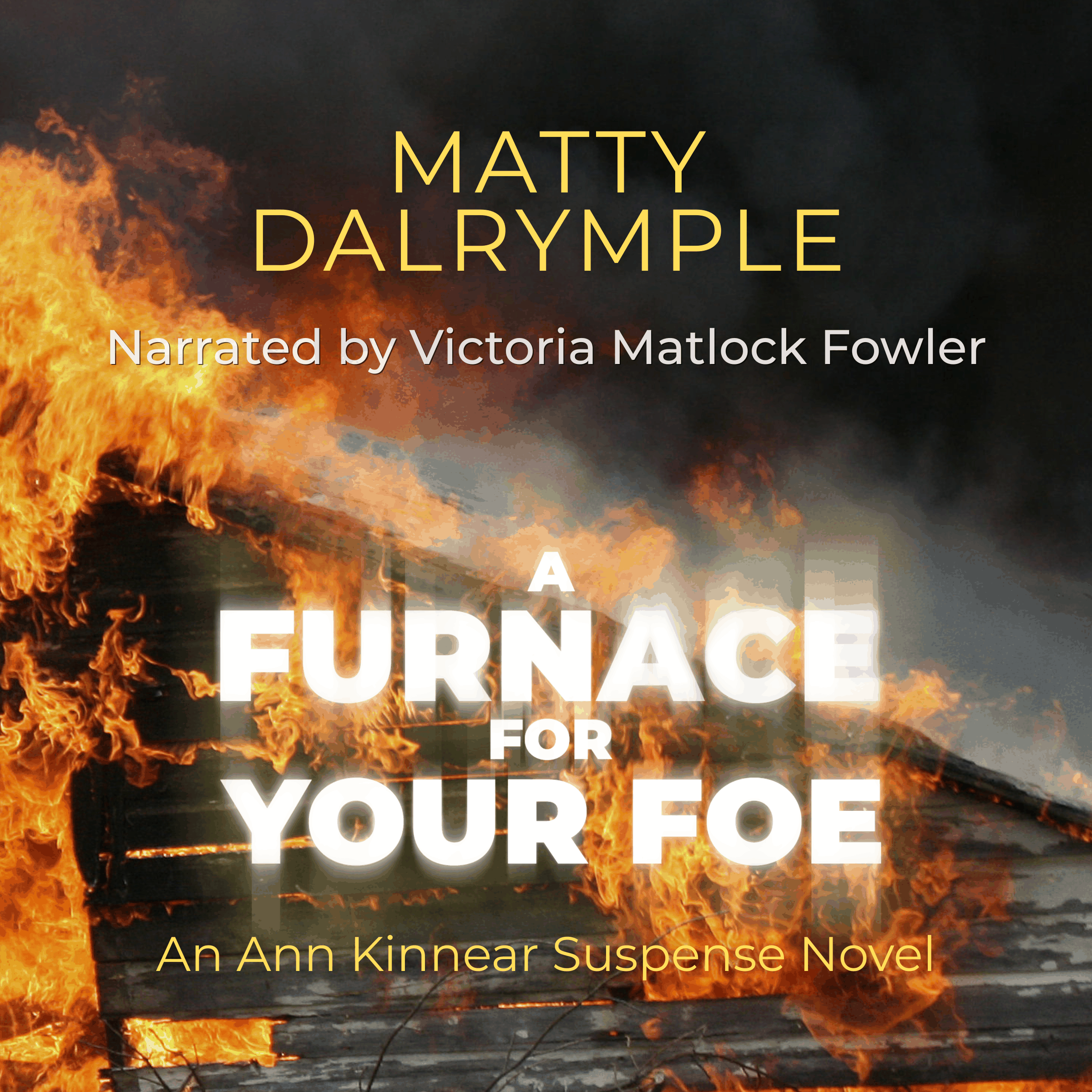 A Furnace for Your Foe